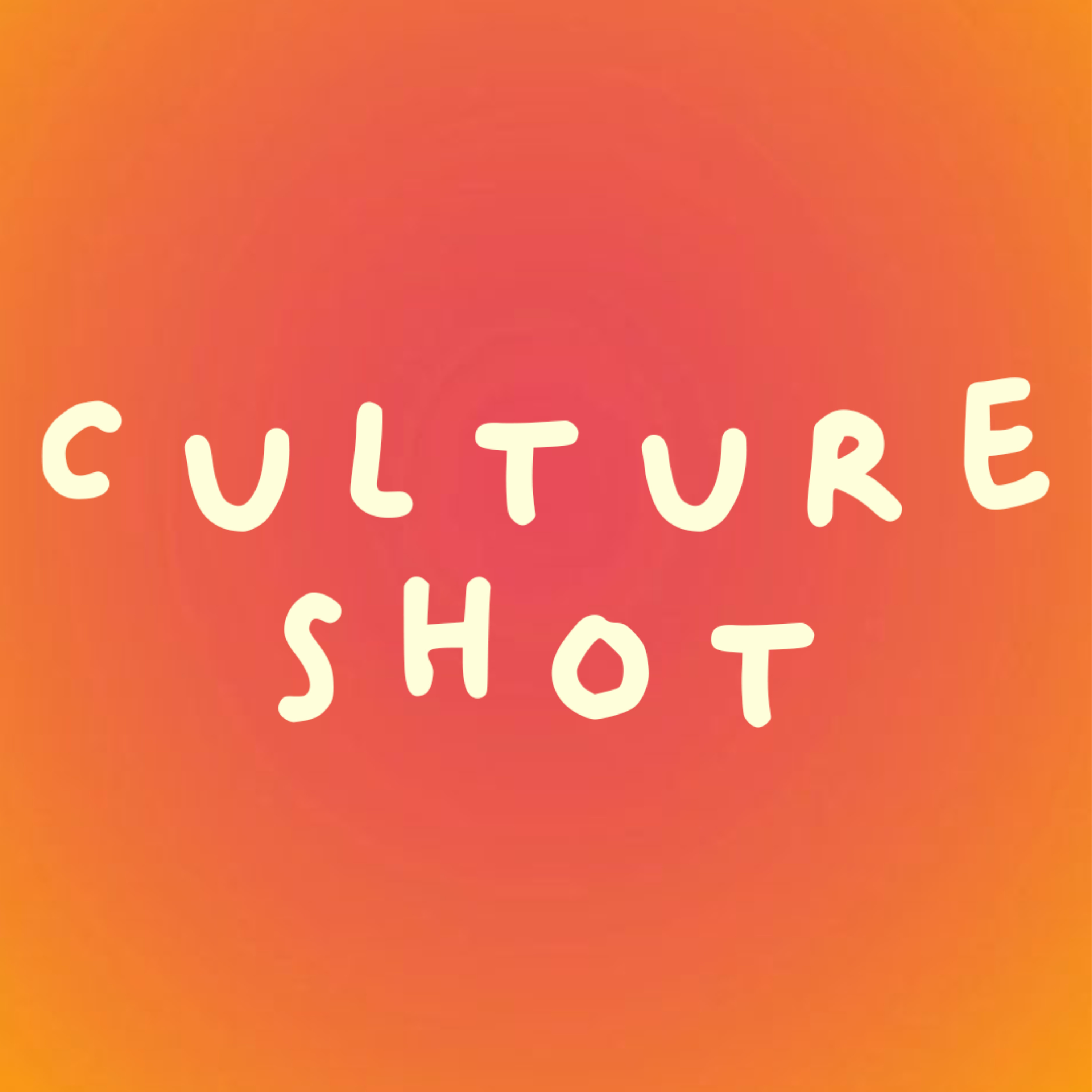 Culture Shot