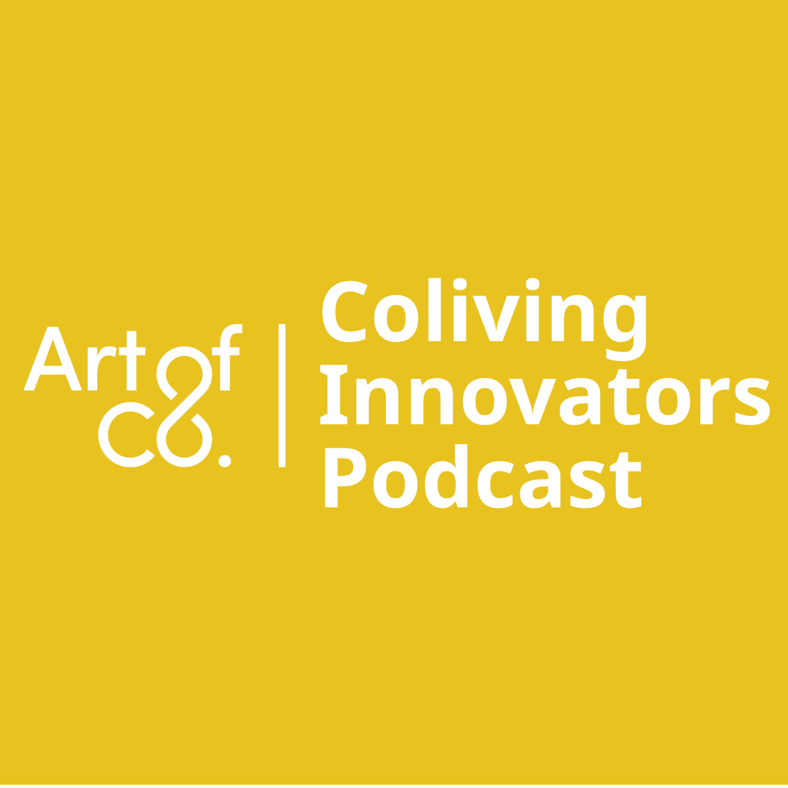 Coliving Innovators Podcast by Artof.Co