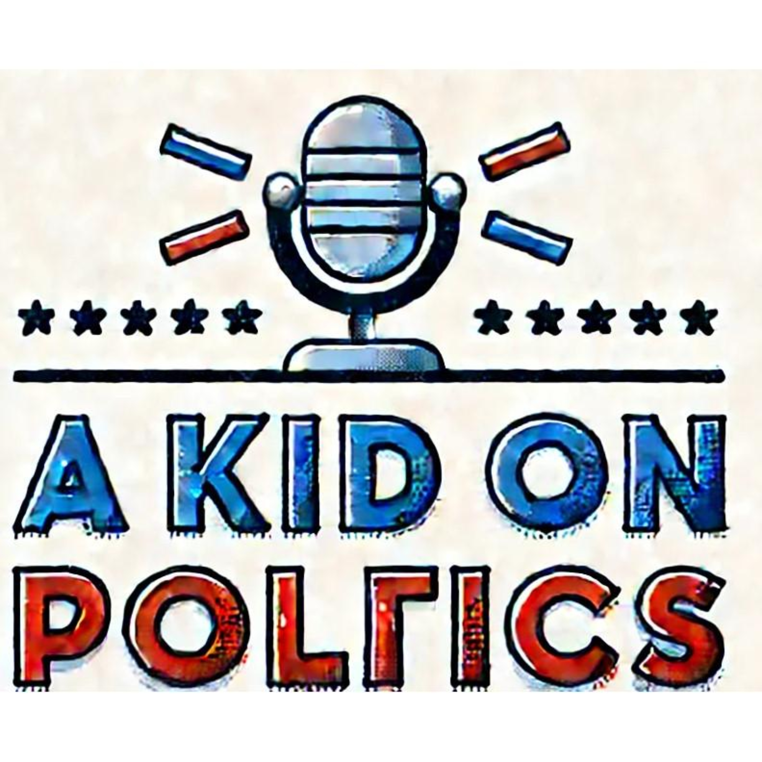 A Kid on Politics podcast artwork