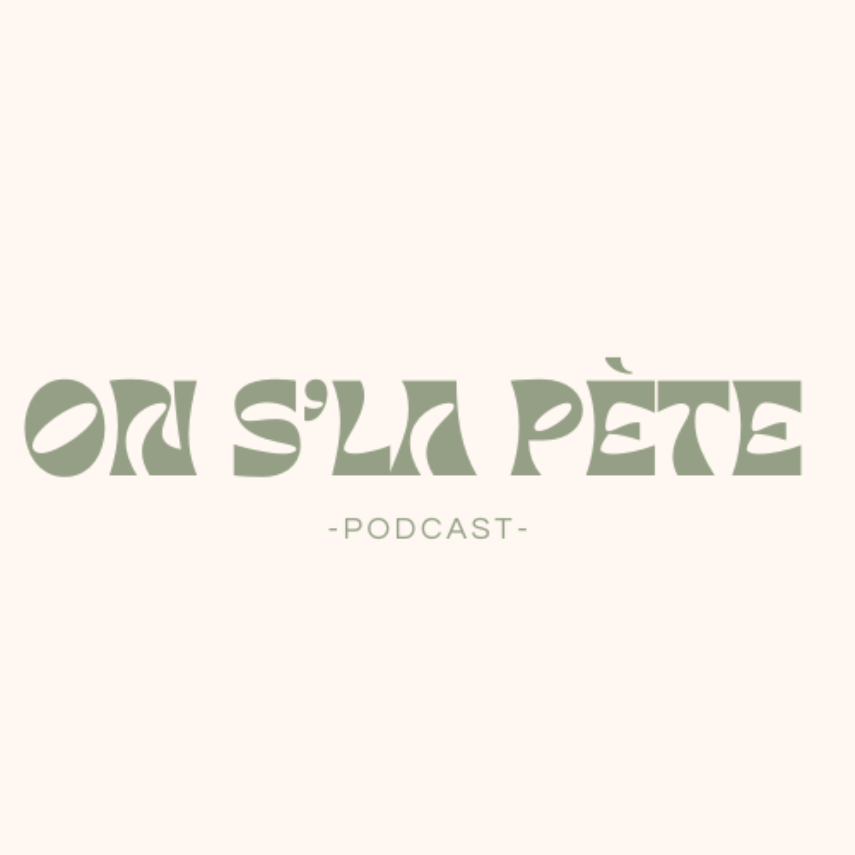 On s'la PÈTE podcast artwork