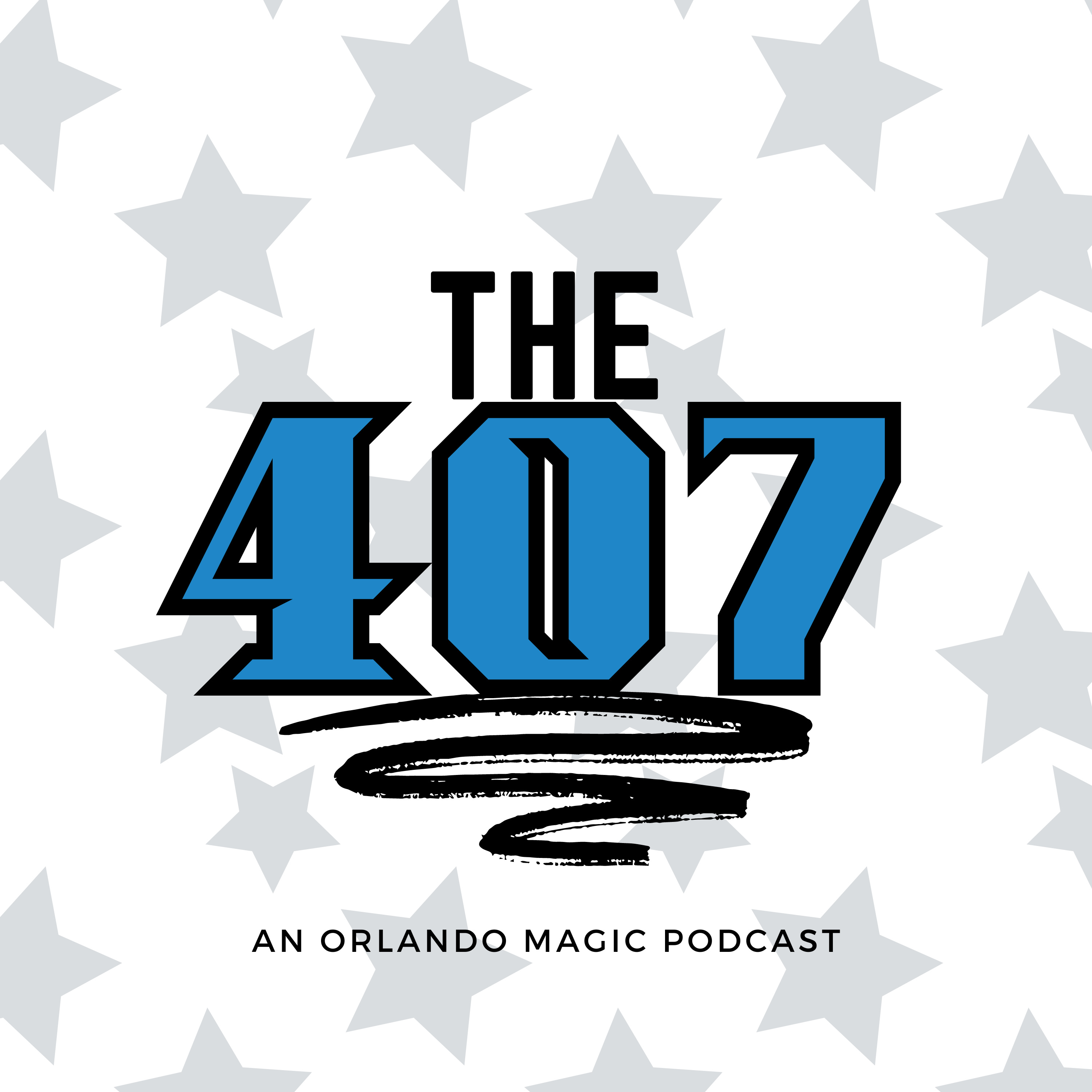 The 407: An Orlando Magic Podcast