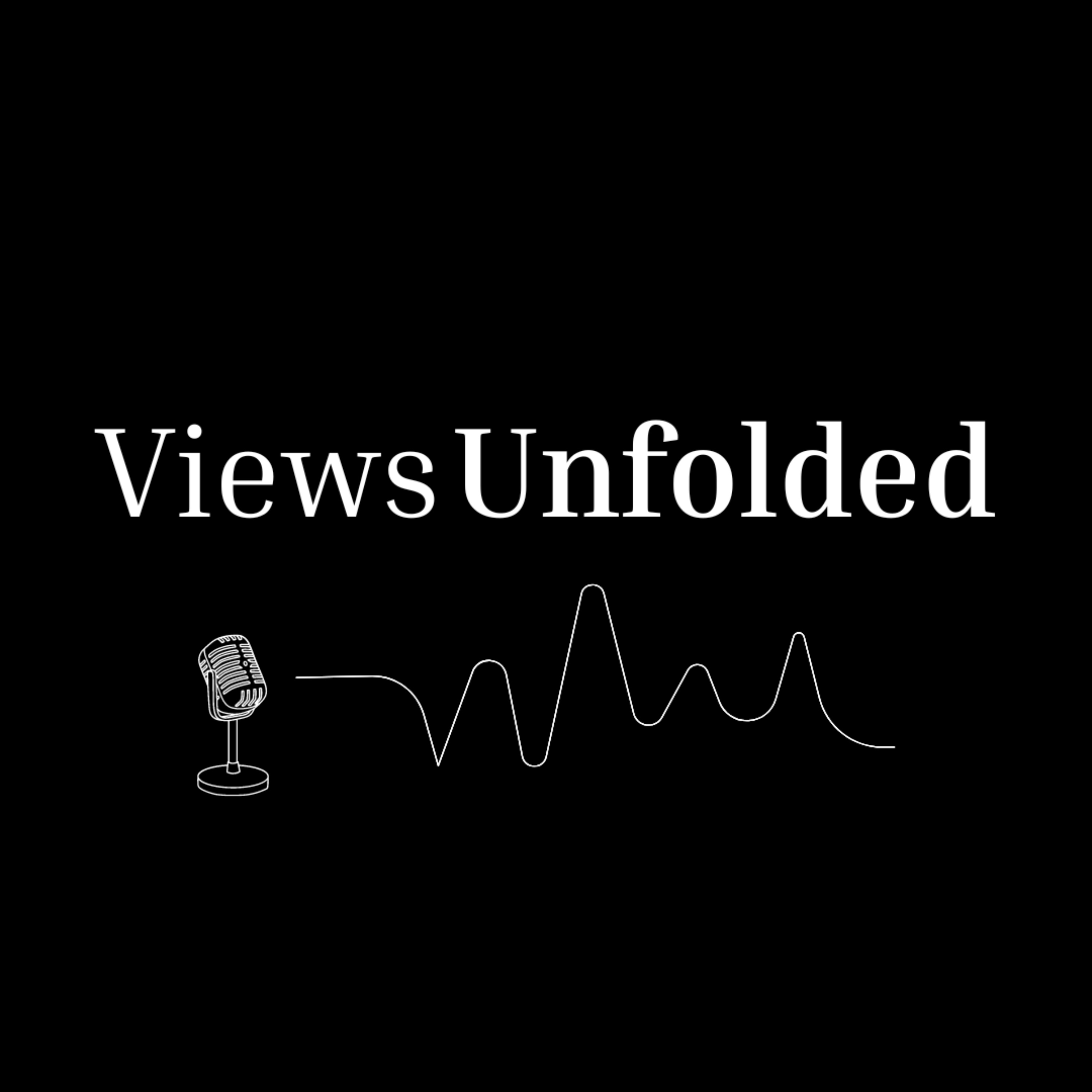 Views Unfolded