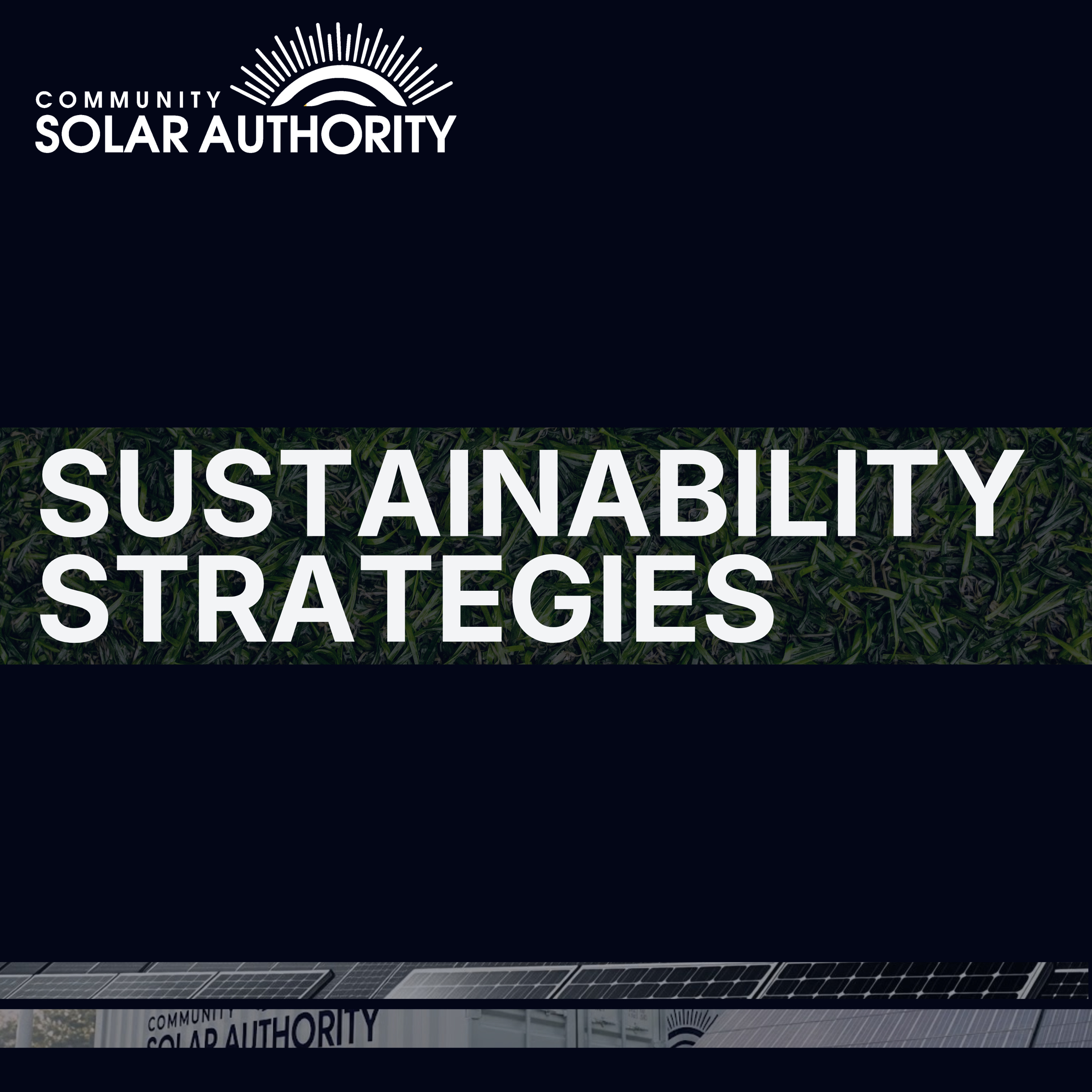 Sustainability Strategies by Community Solar Authority