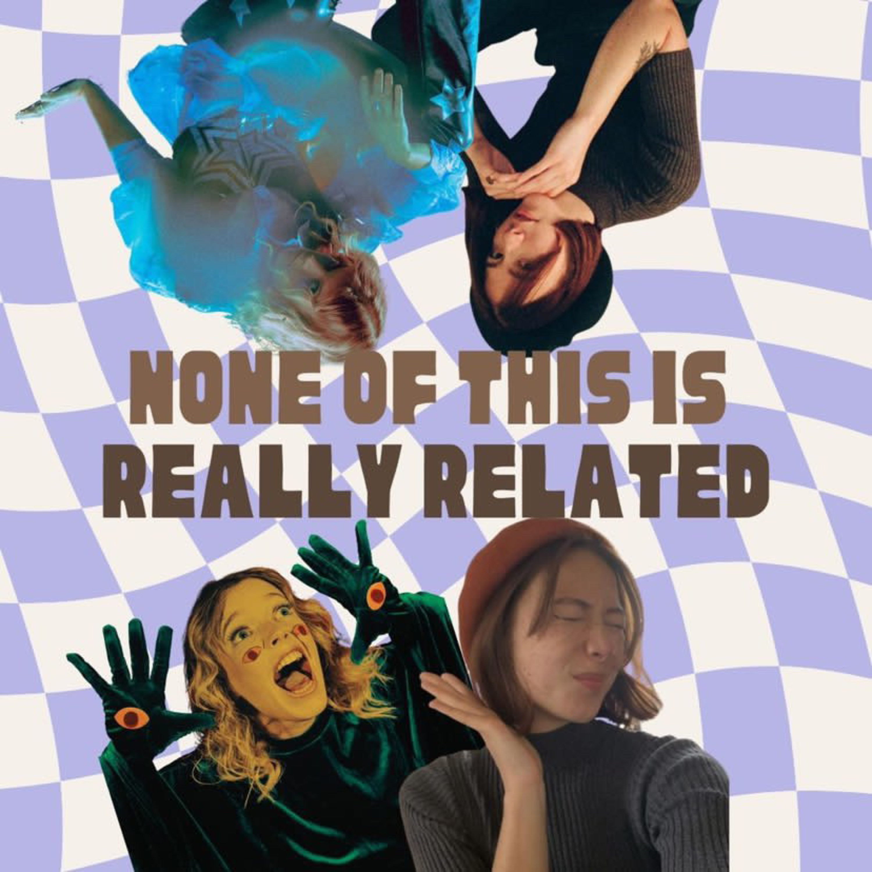 None Of This Is Really Related podcast artwork
