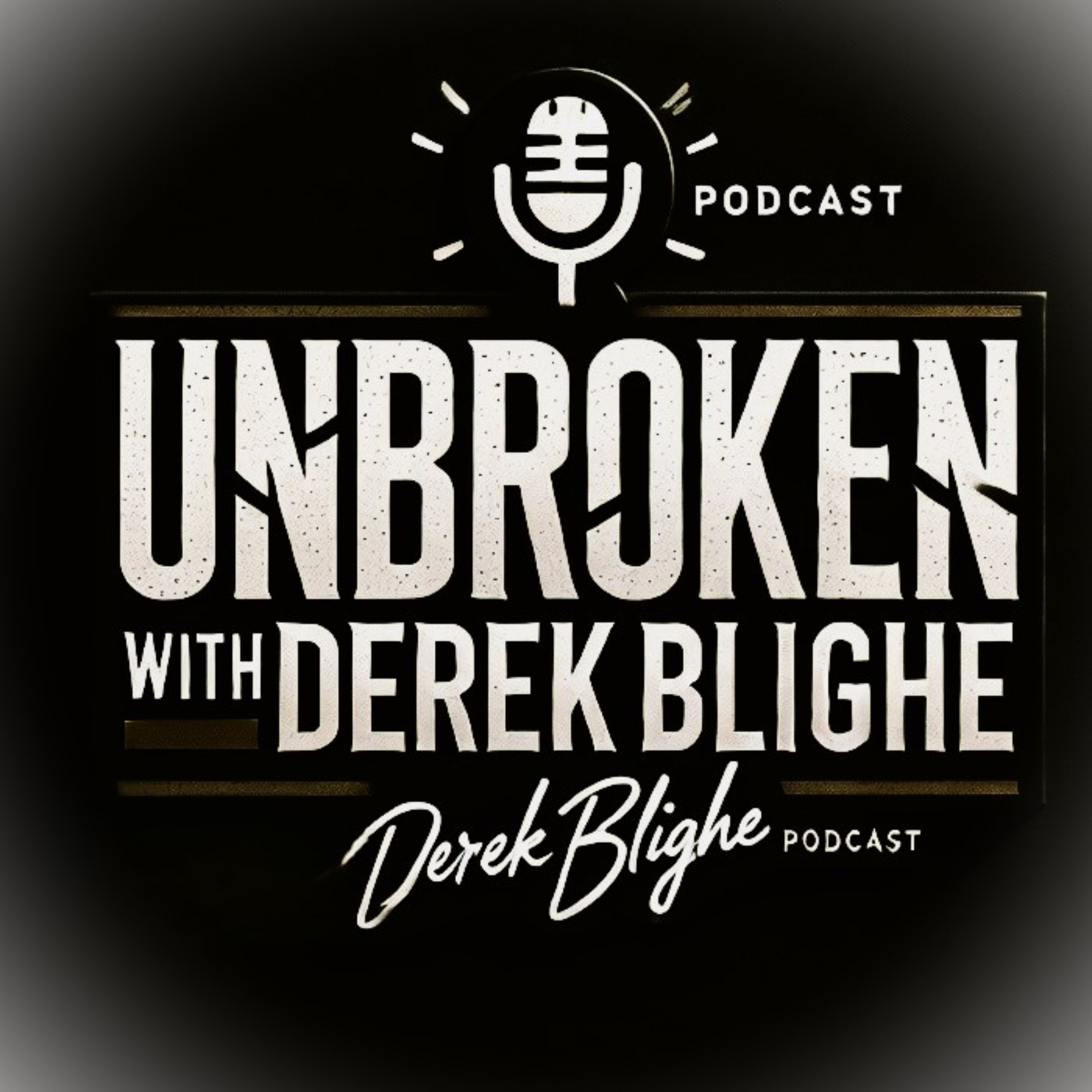 UNBROKEN with Derek Blighe - Real News from Real People