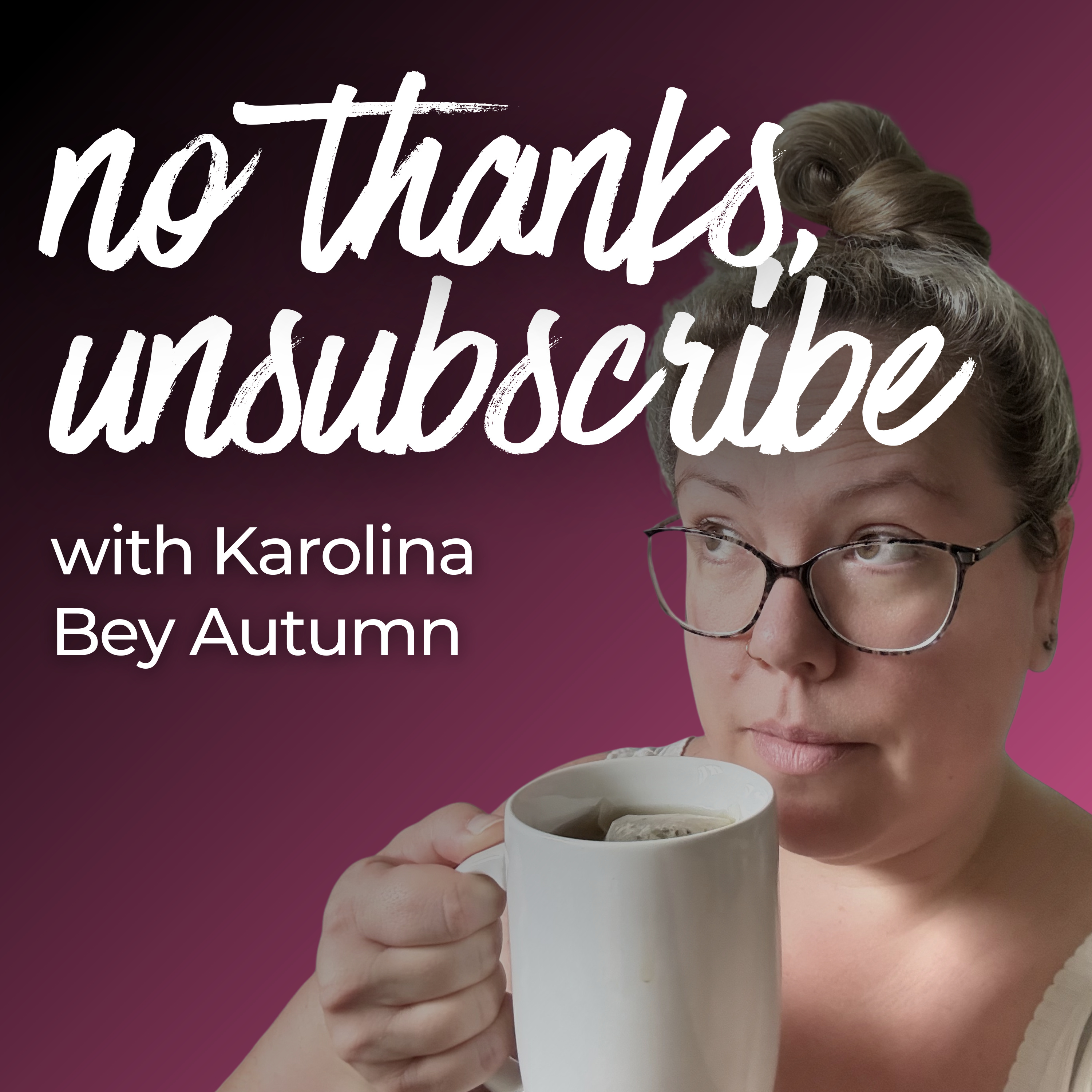 No Thanks, Unsubscribe: My Simple Formula to Rebuild Life From the Inside Out