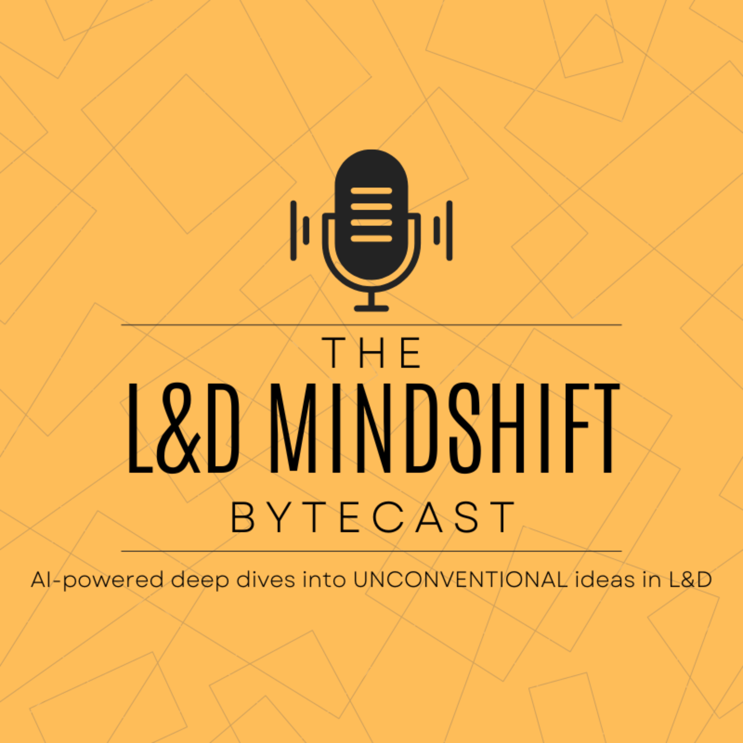 The L&amp;D Mindshift Bytecast