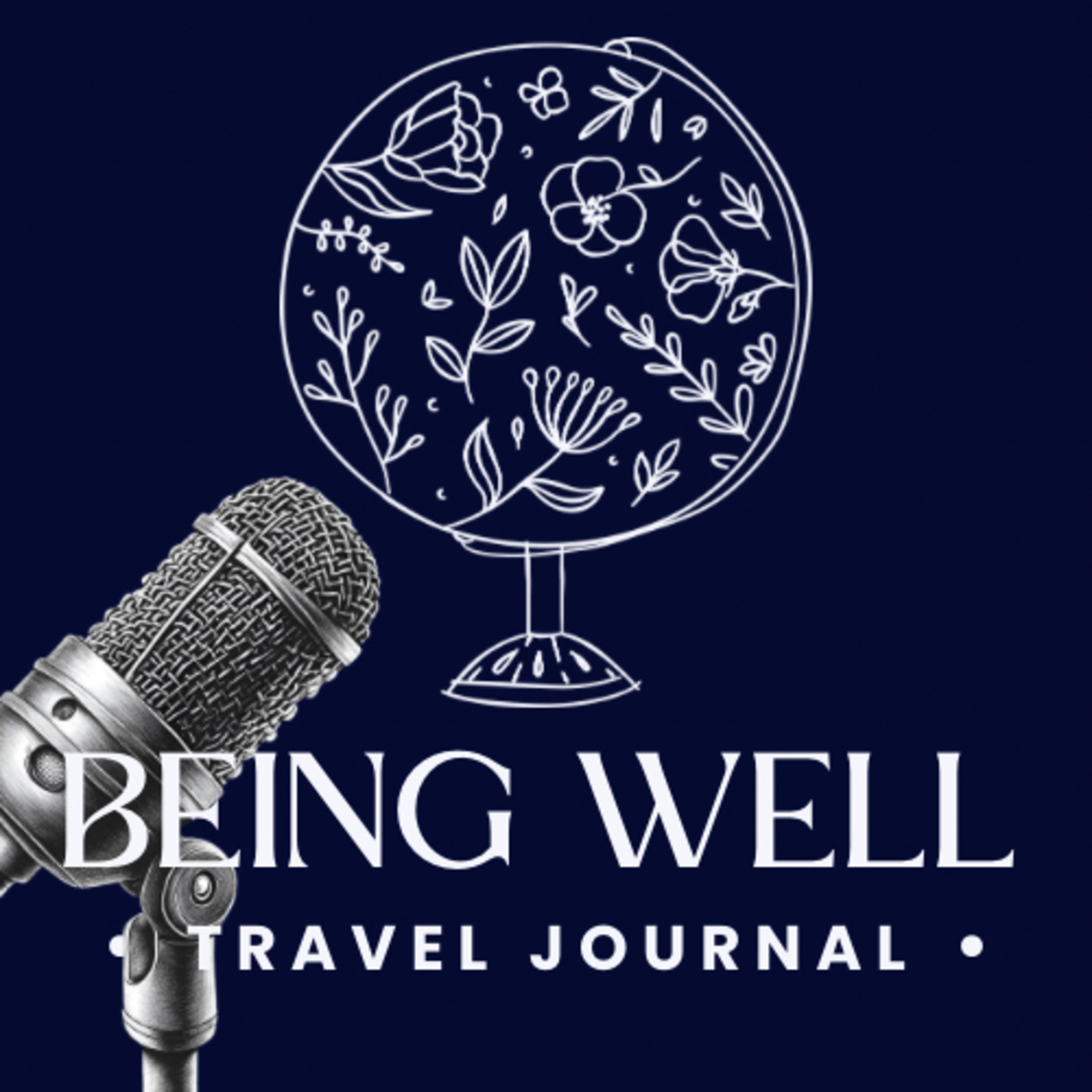 Being Well Travel Journal podcast artwork
