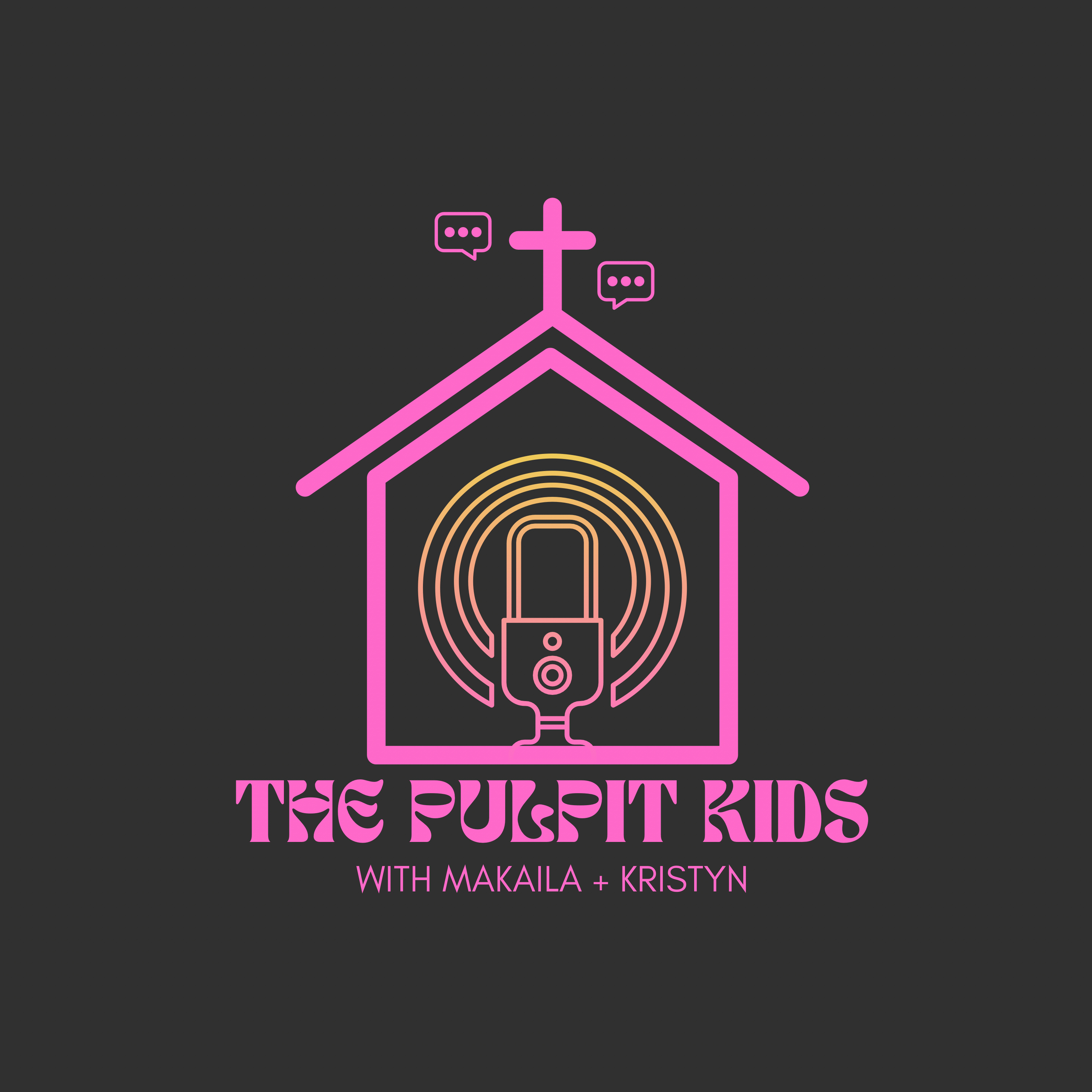 The Pulpit Kids podcast artwork