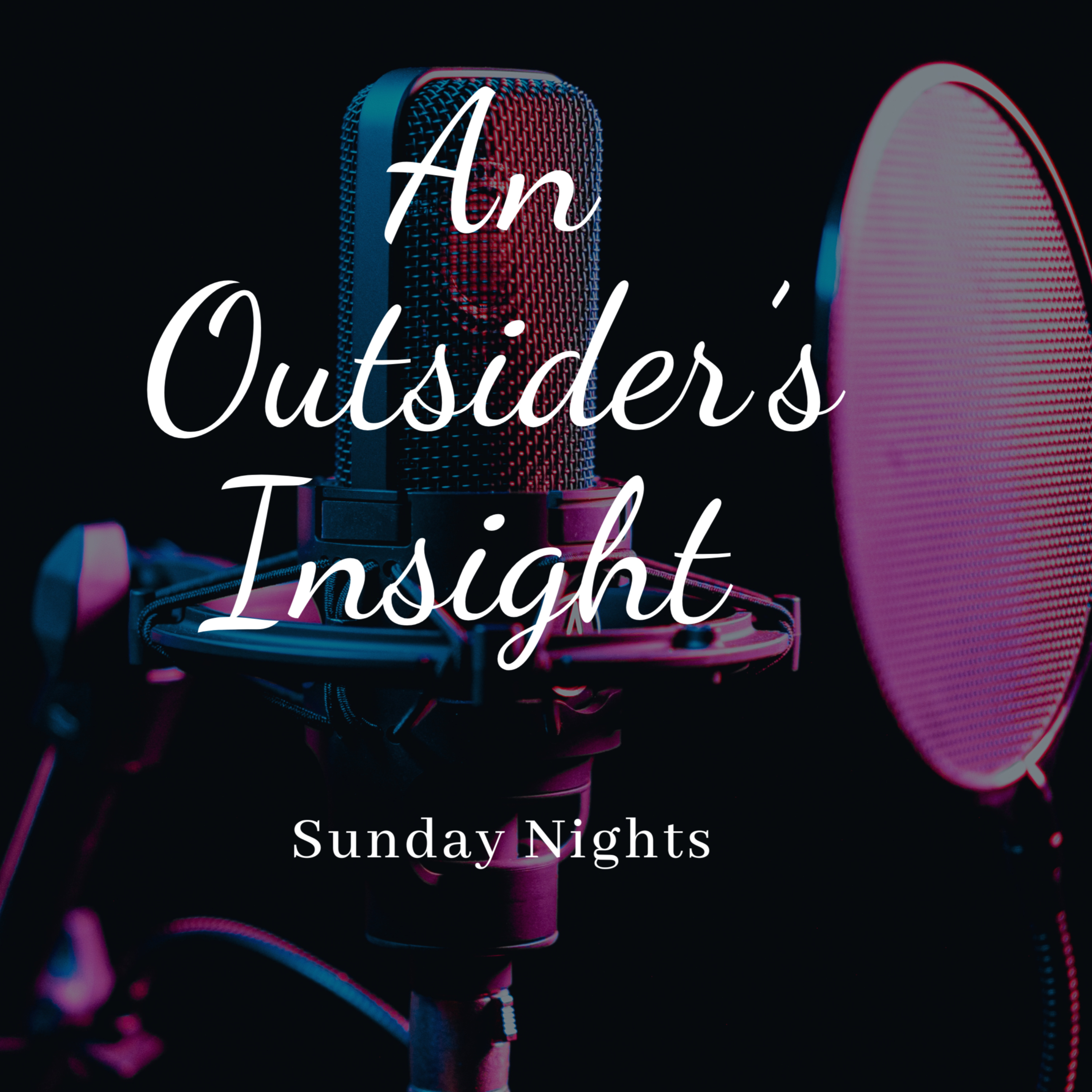An Outsider’s Insight podcast artwork