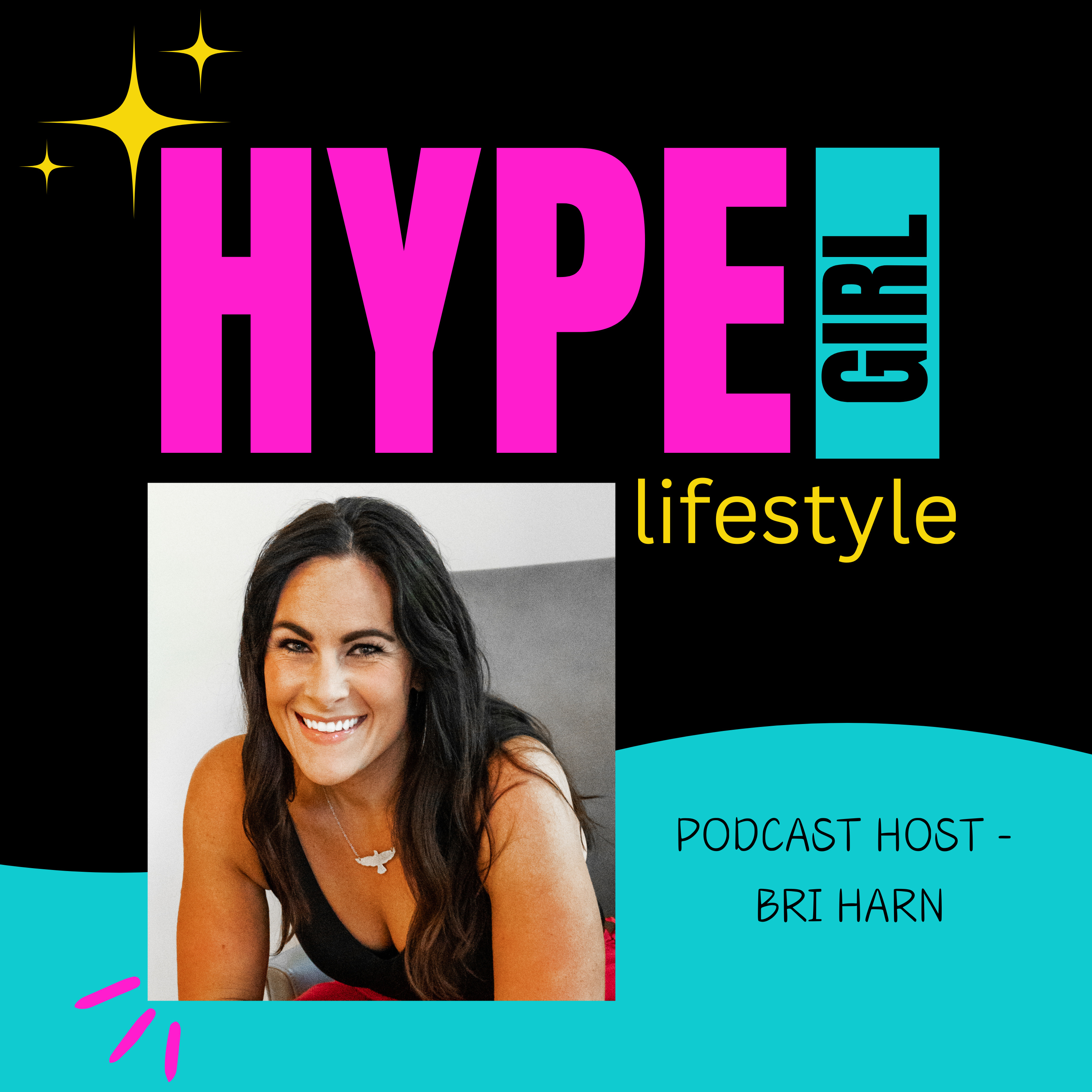 Hype Girl Lifestyle