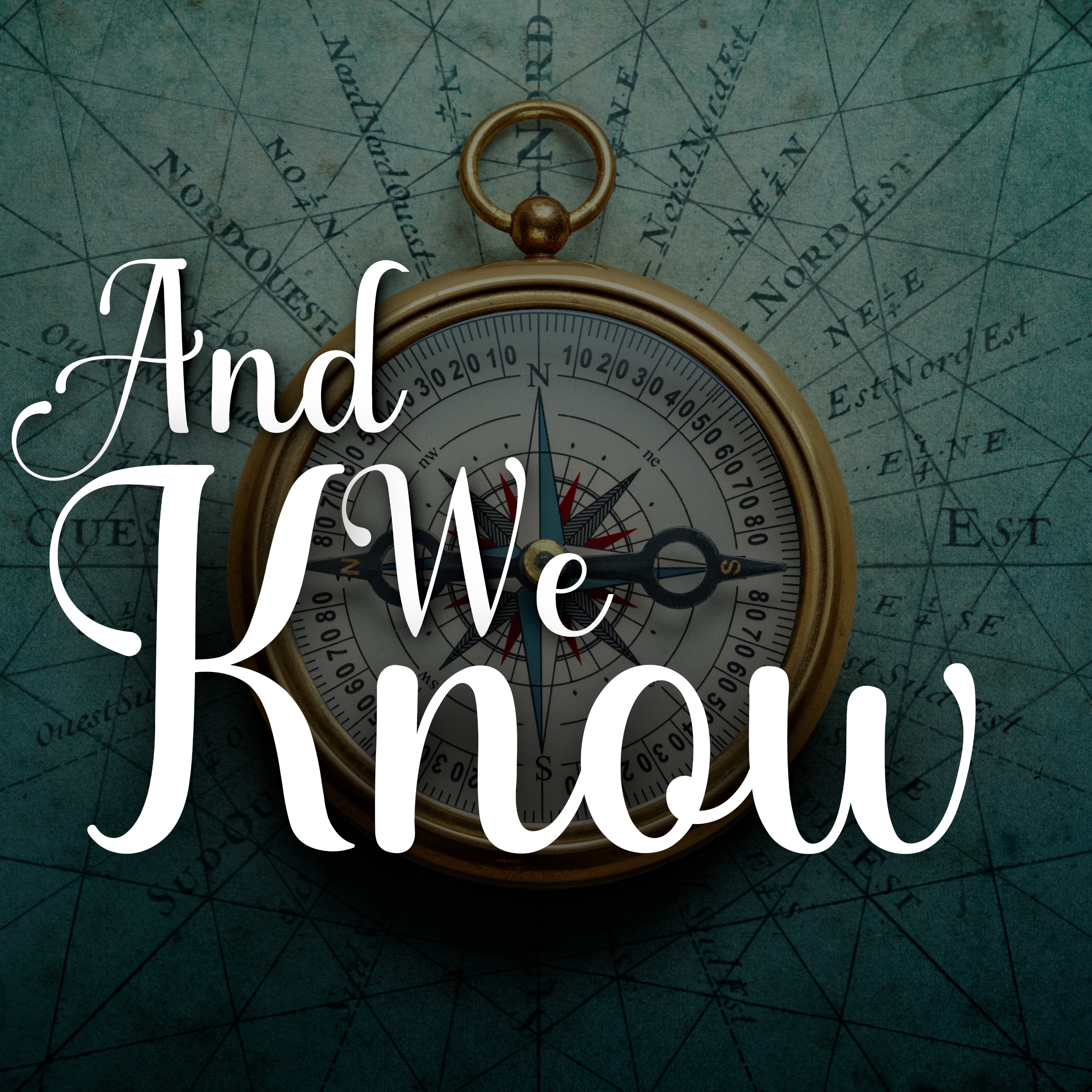 And We Know podcast artwork