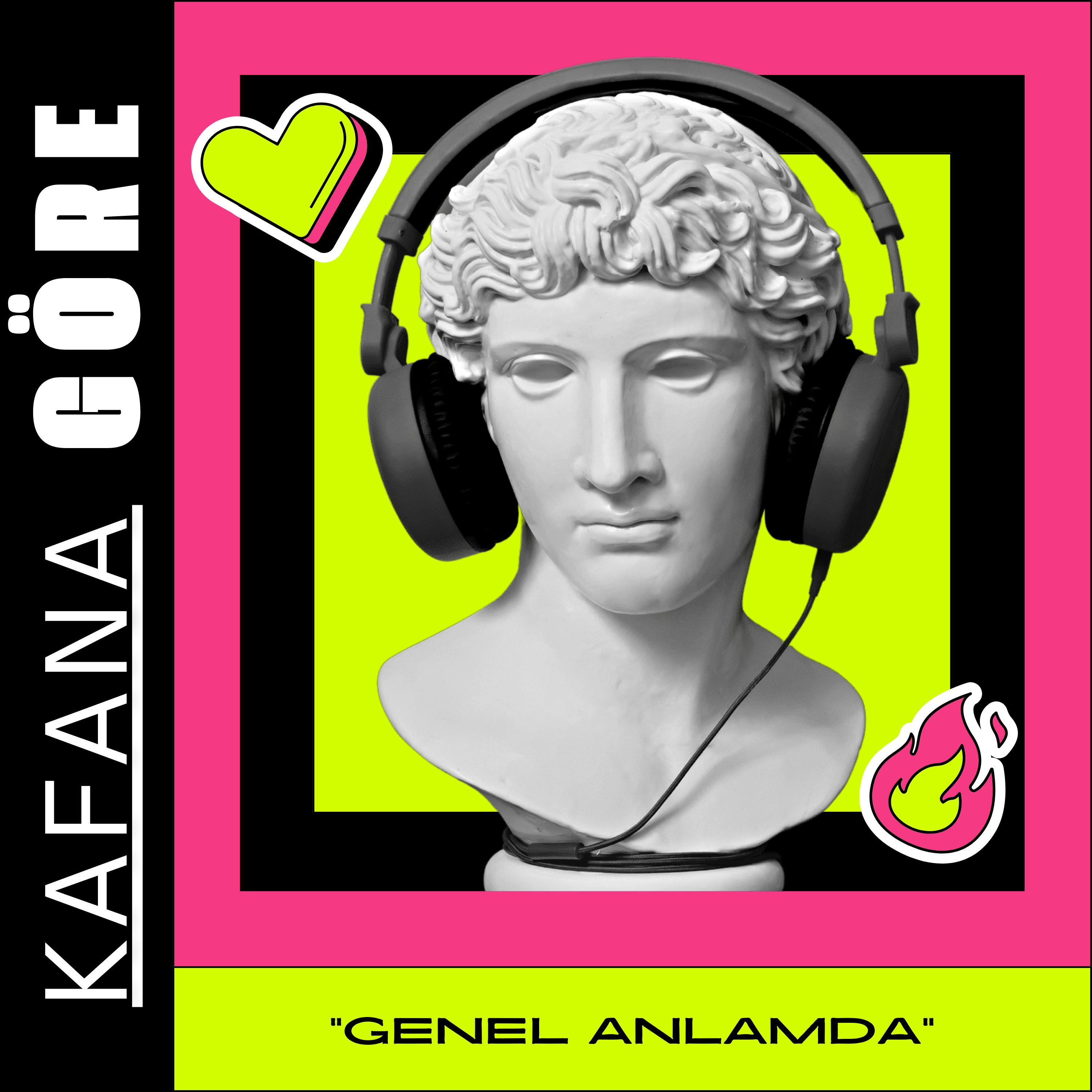 Kafana Göre! podcast artwork