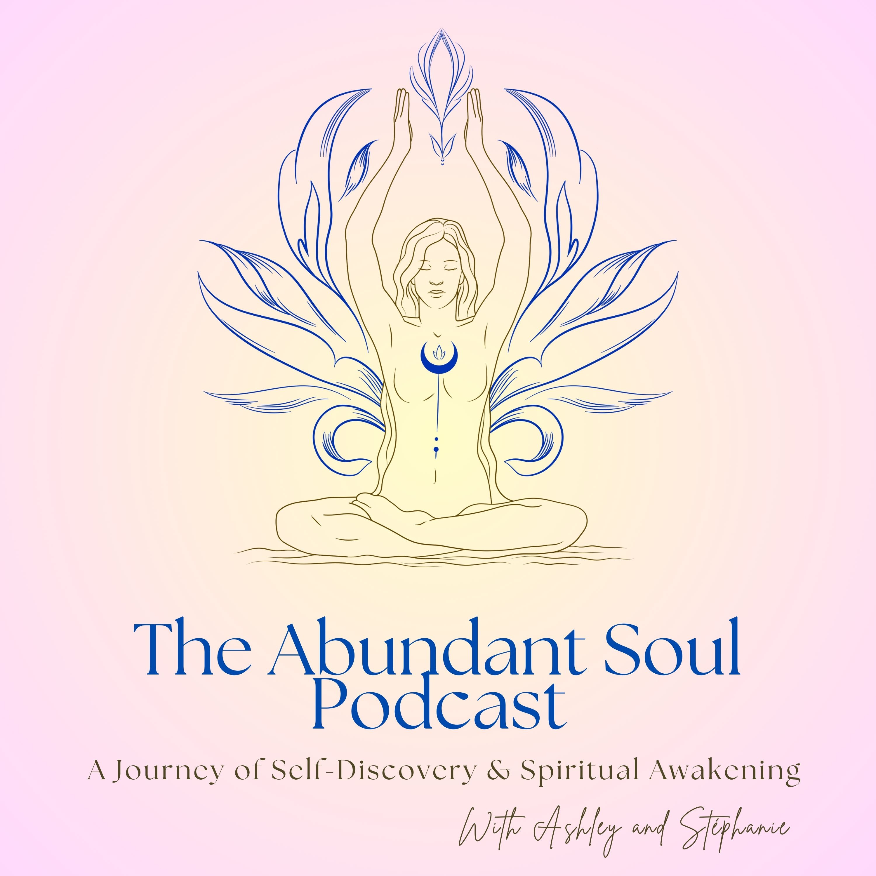 The Abundant Soul Podcast