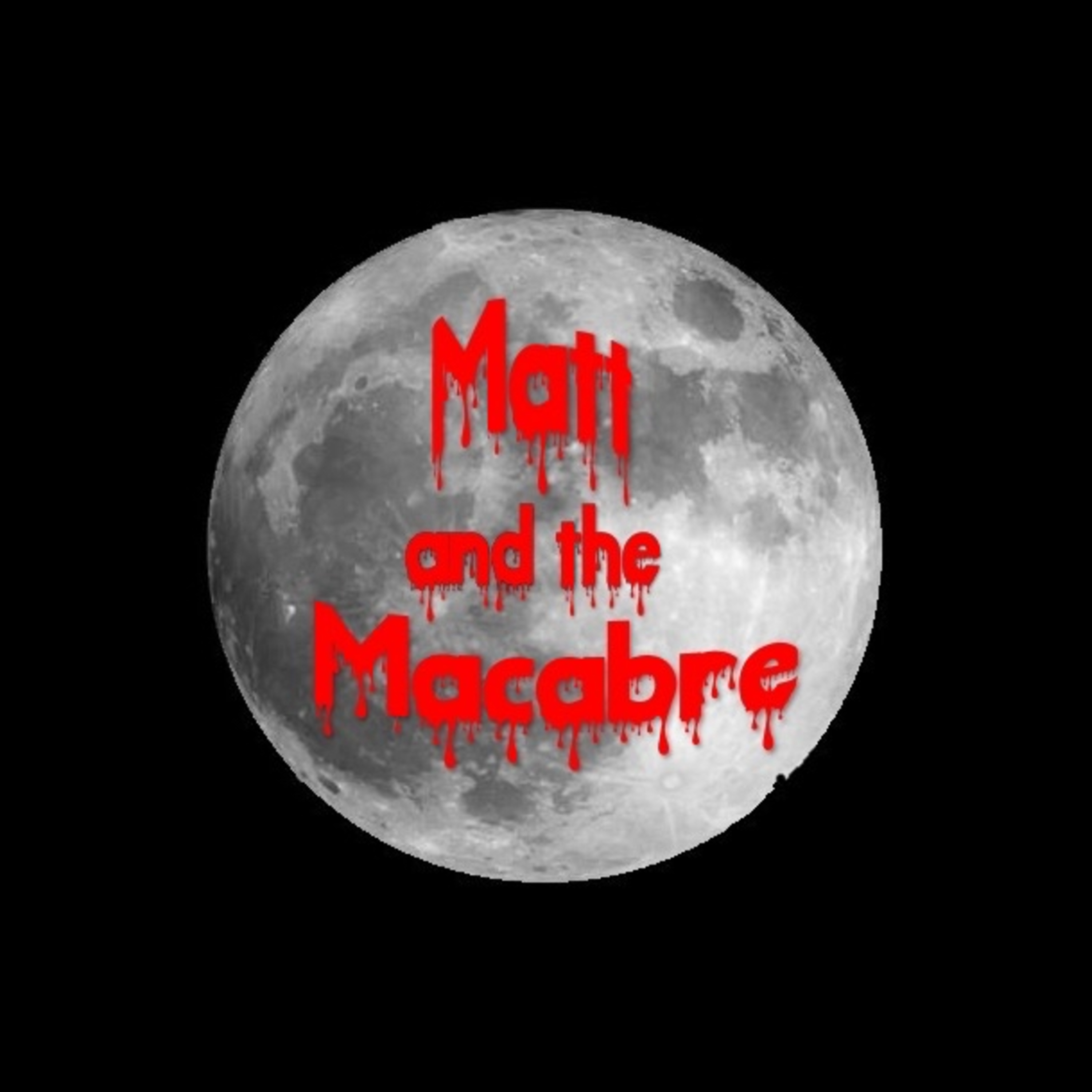 Matt and the Macabre
