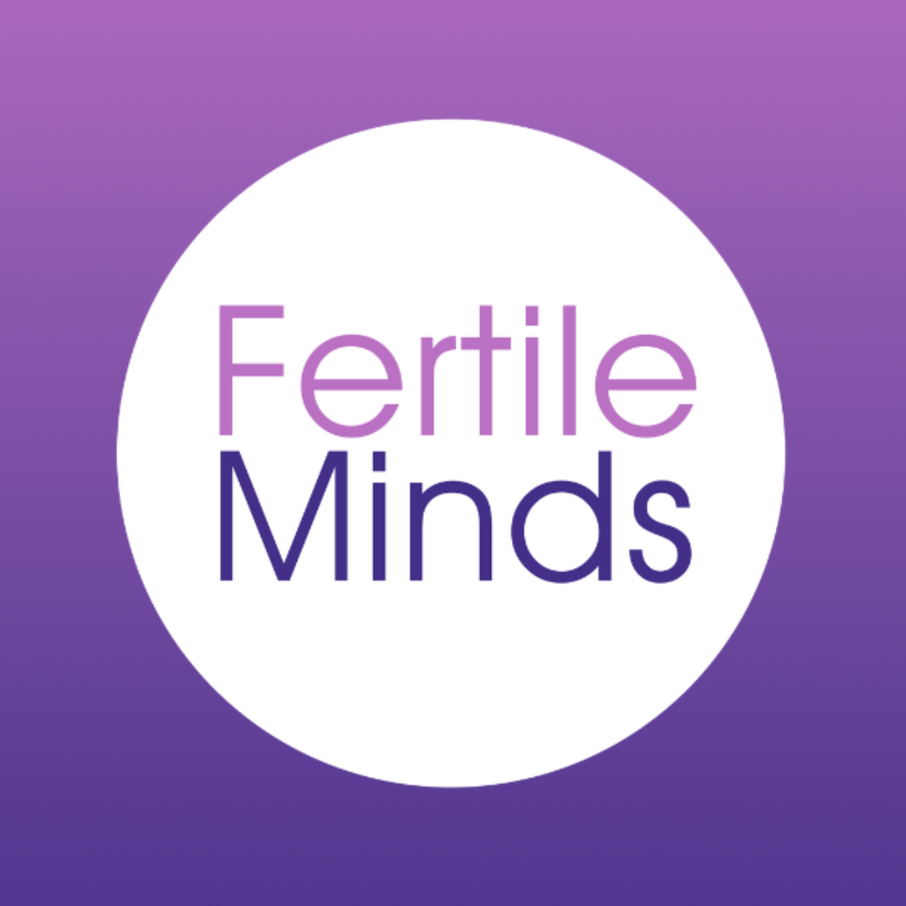 Fertile Minds podcast artwork