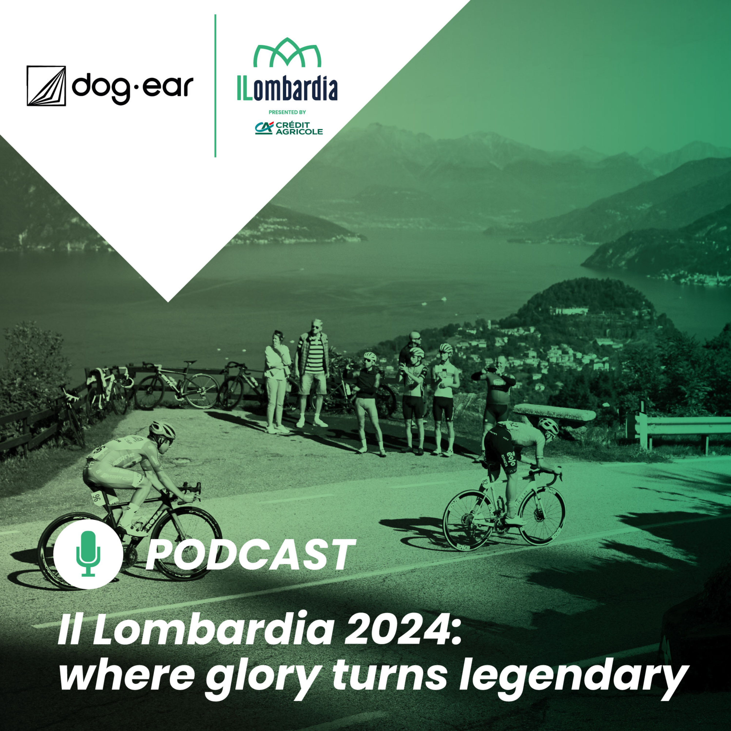 Il Lombardia 2024: where glory turns legendary podcast artwork