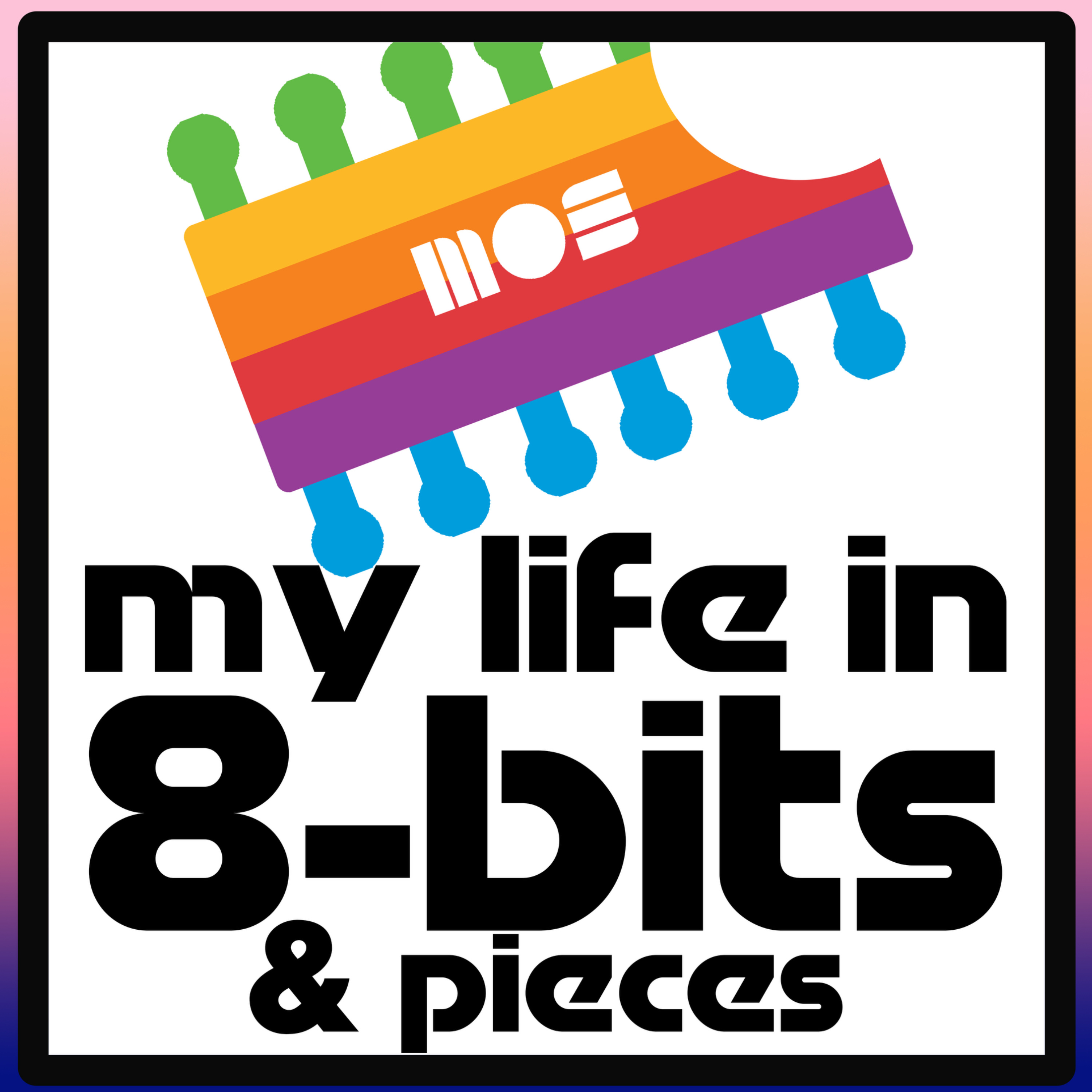 My Life in 8-Bits and Pieces cover