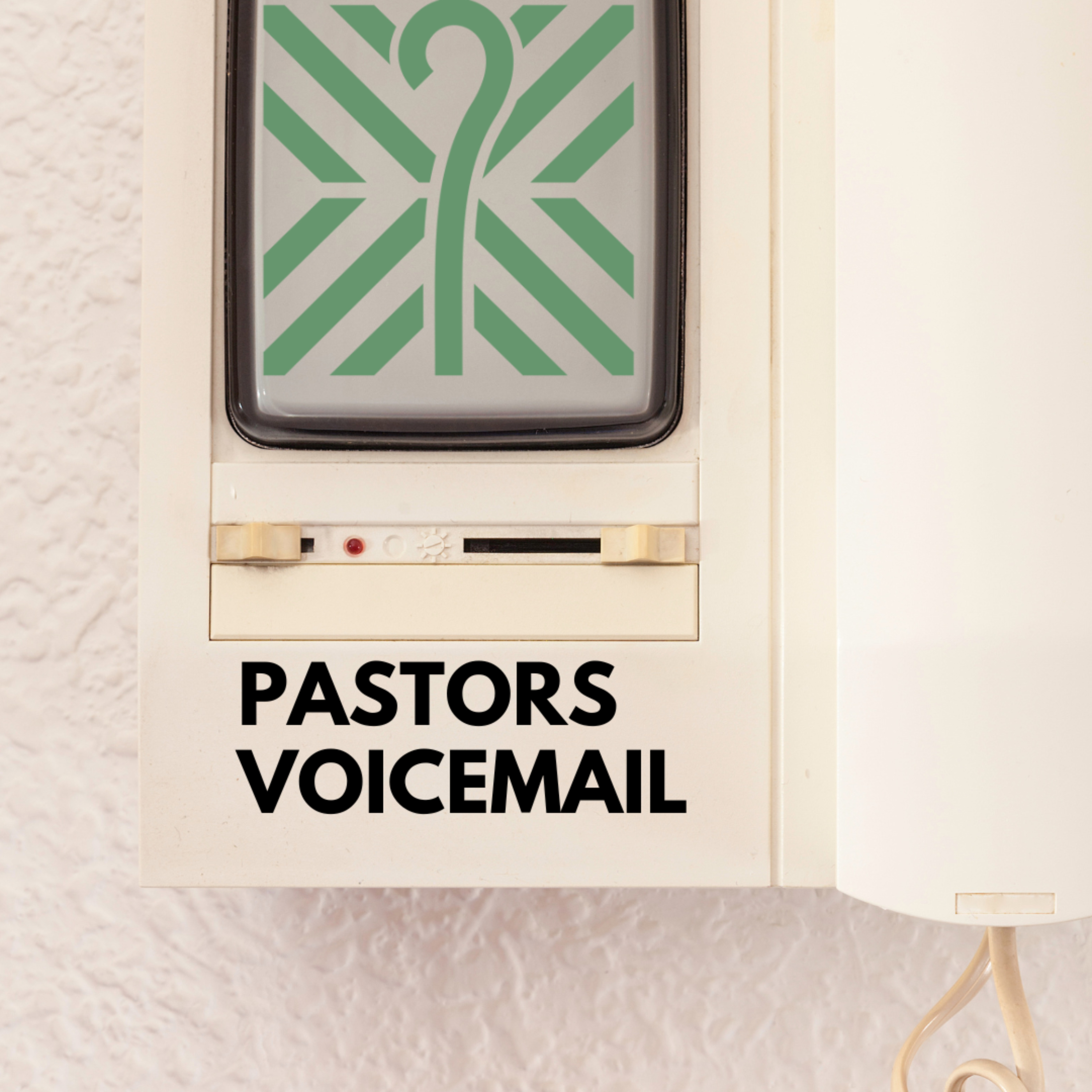 The Pastor's Voicemail: Sovereign Grace Churches Podcast podcast artwork