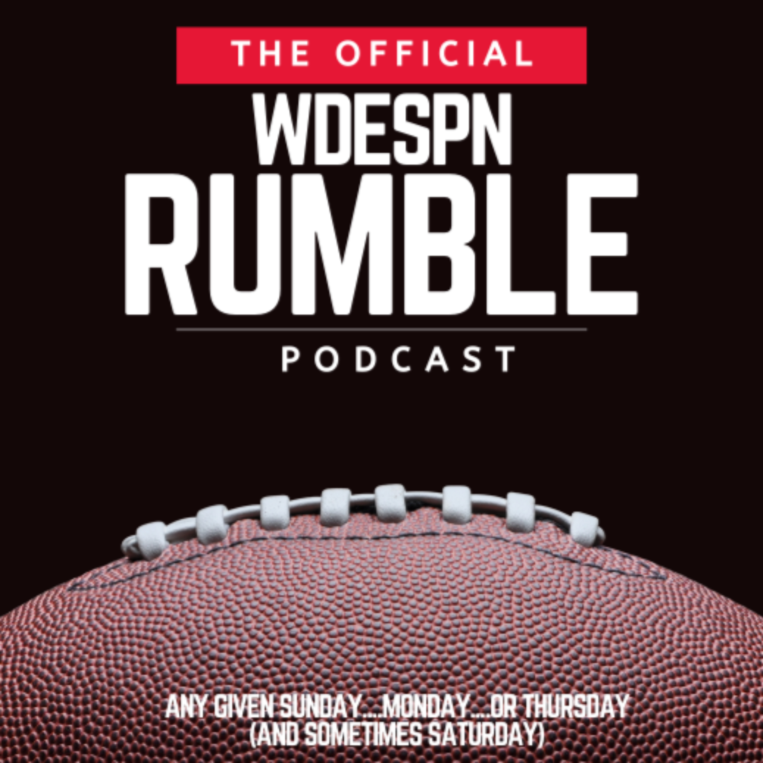 The Official WDESPN Rumble Podcast
