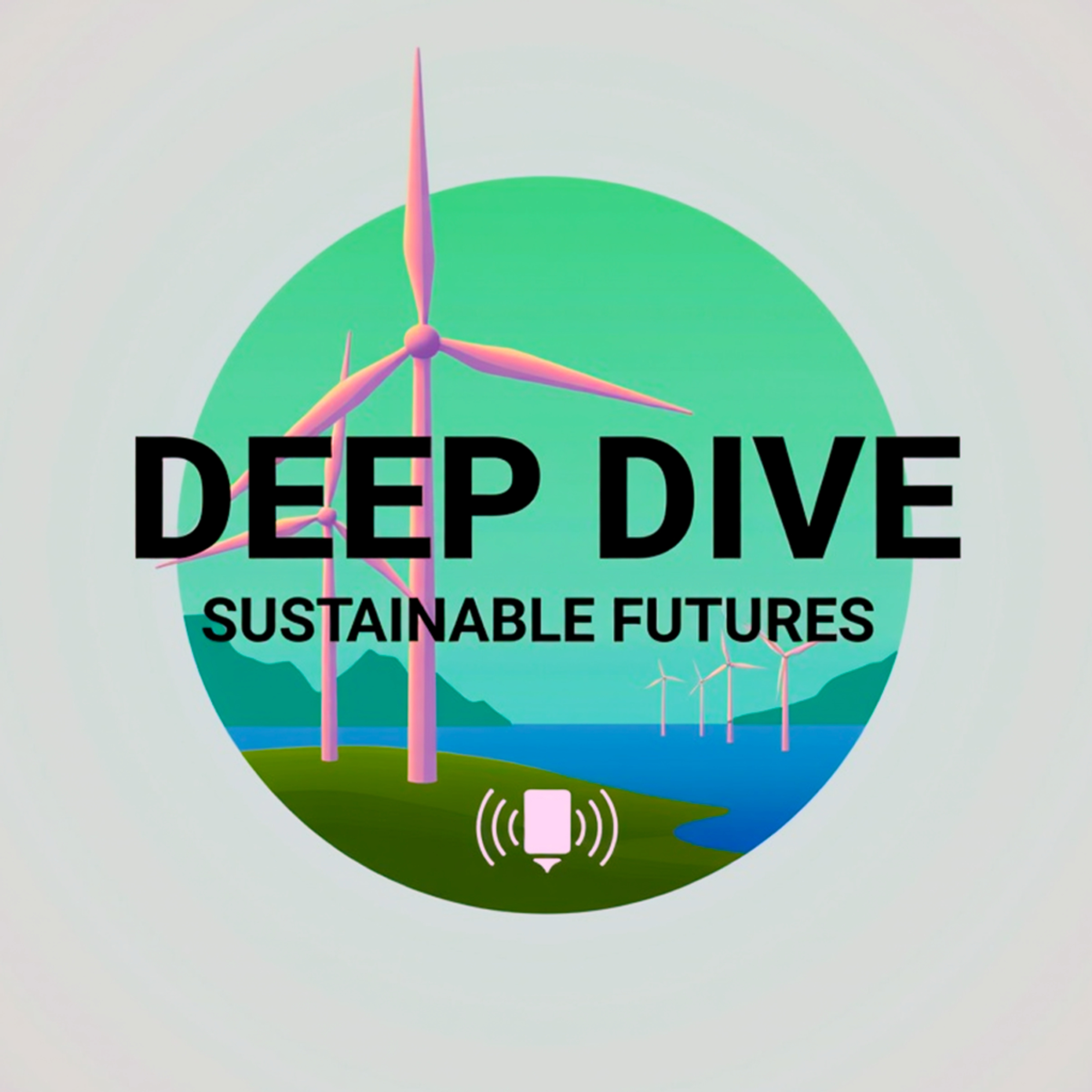Deep Dive: Sustainable Futures cover
