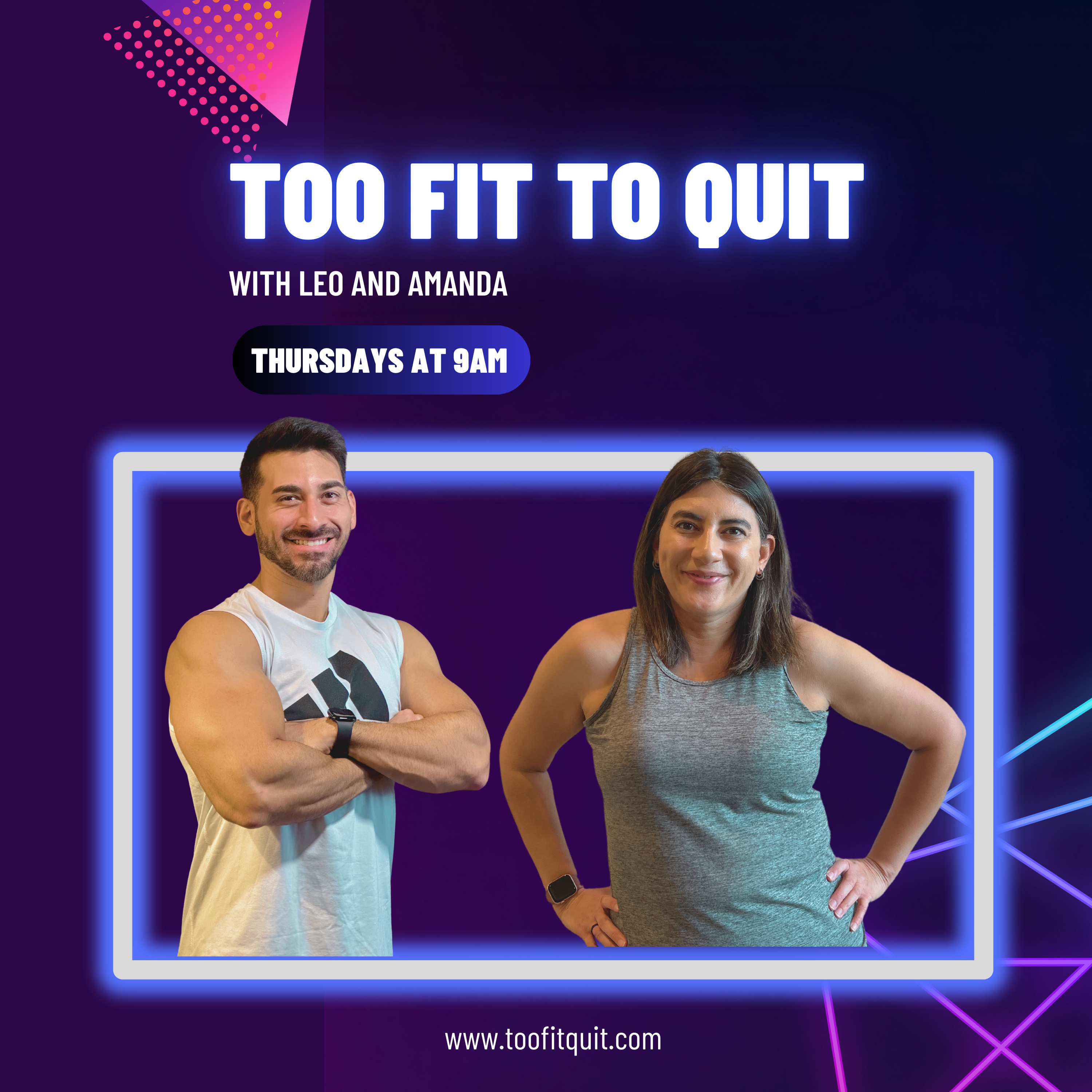Too Fit to Quit
