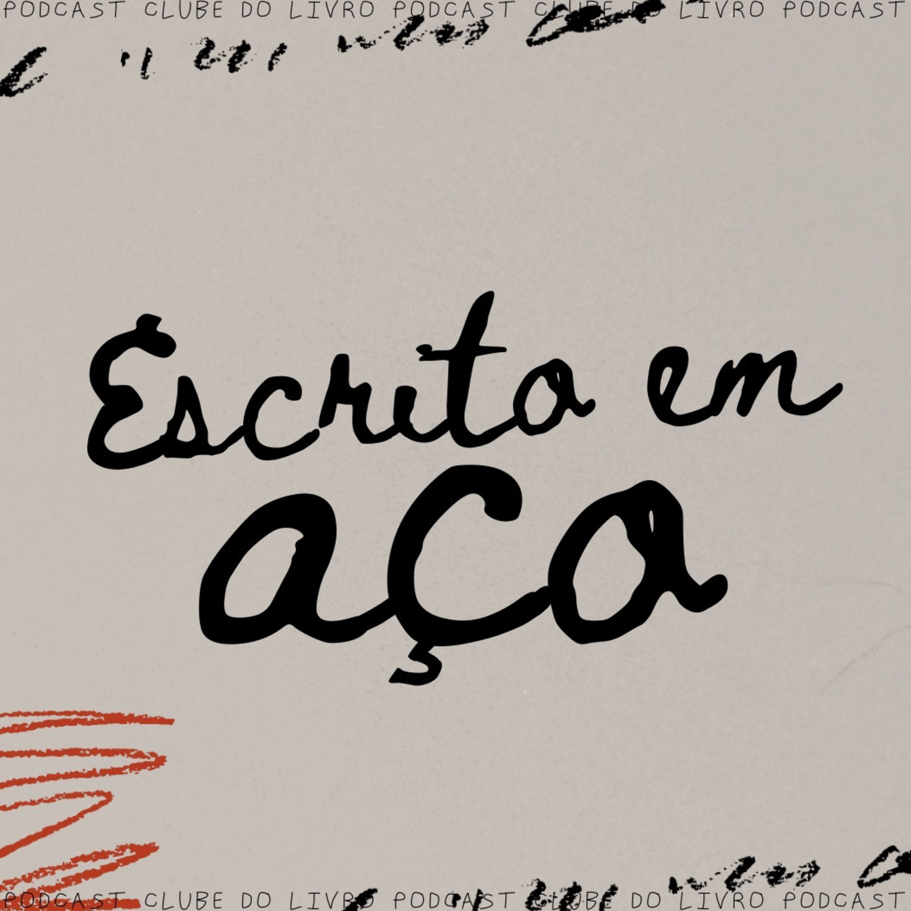 Escrito em Aço podcast artwork