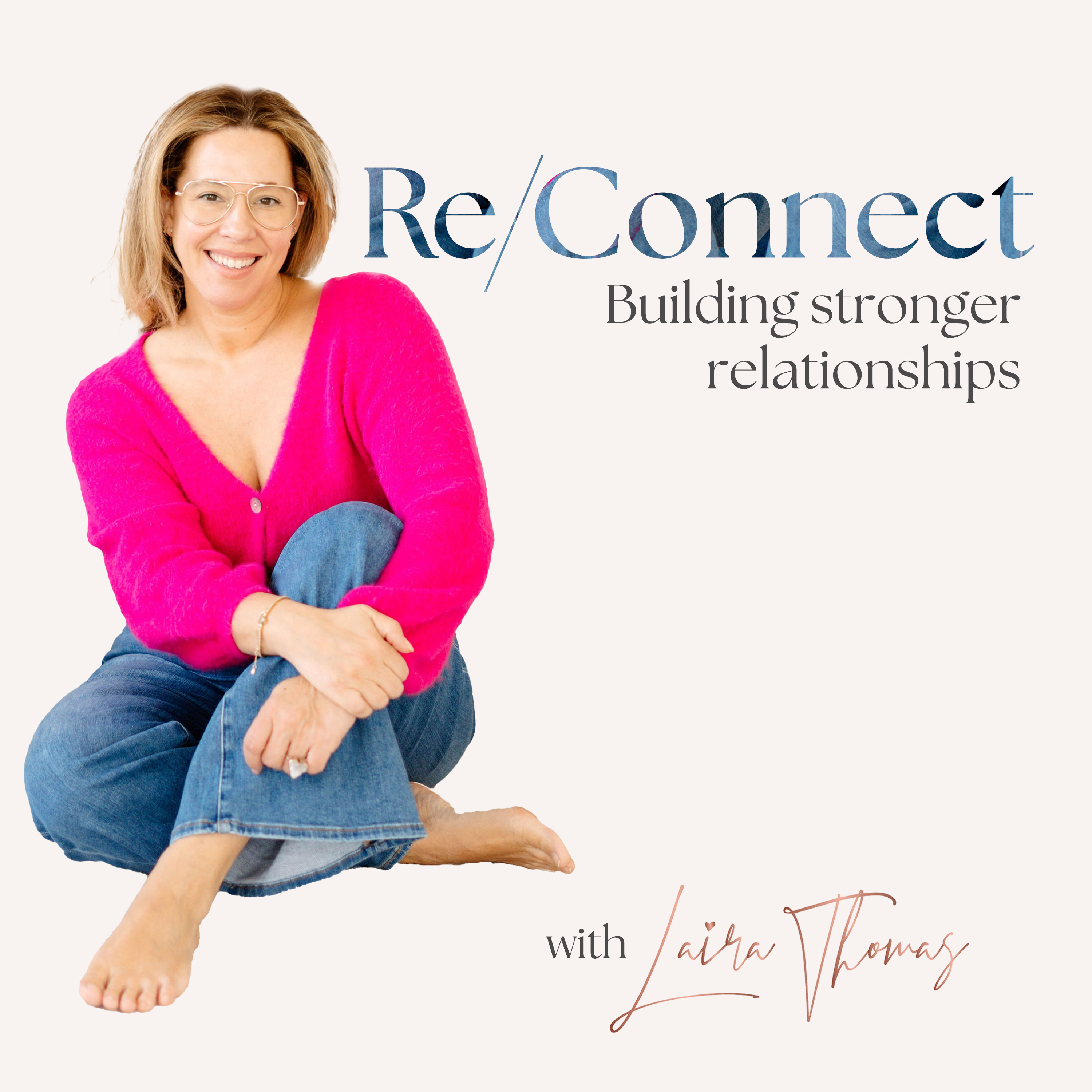 Reconnect with Laira Thomas podcast artwork