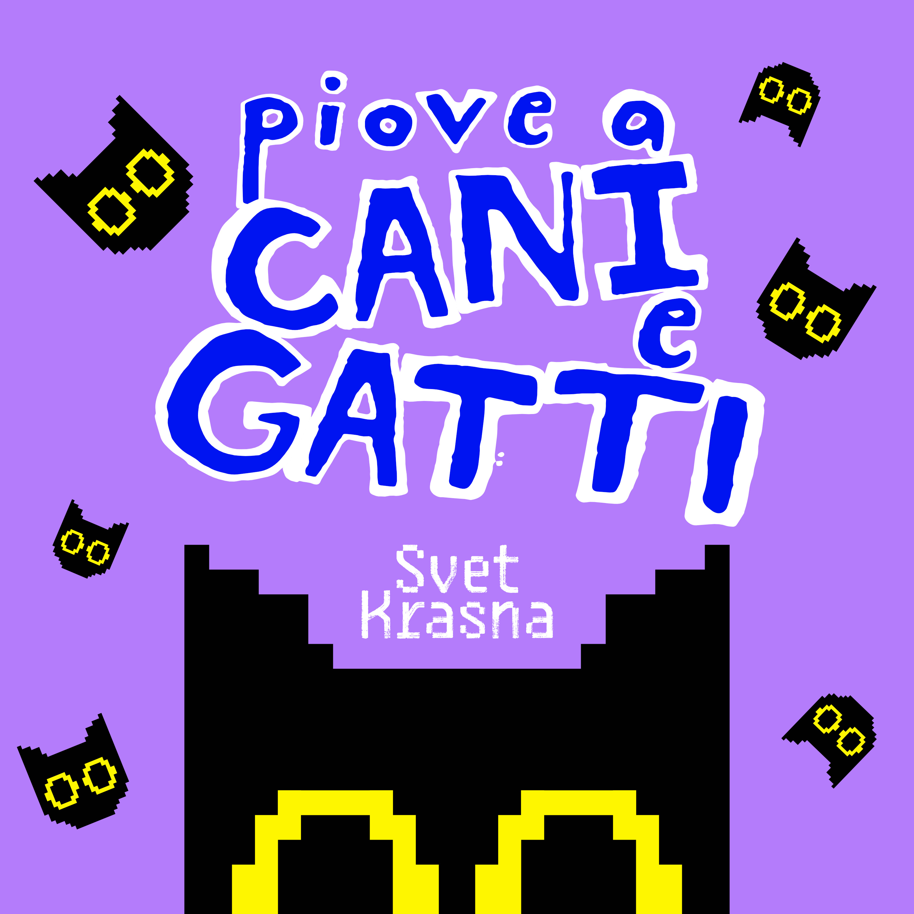 Copertina di "Piove a Cani e Gatti"