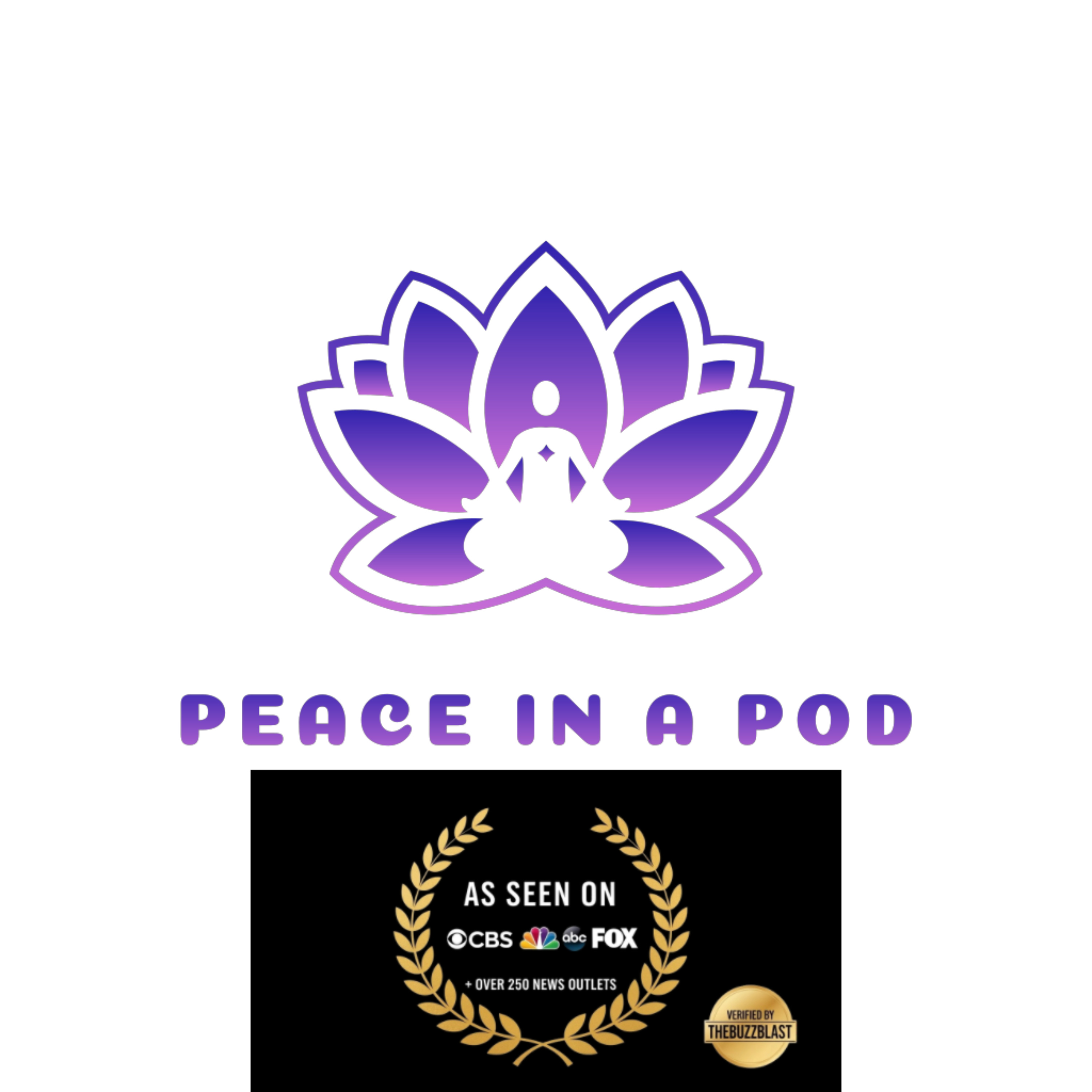 Peace in a Pod