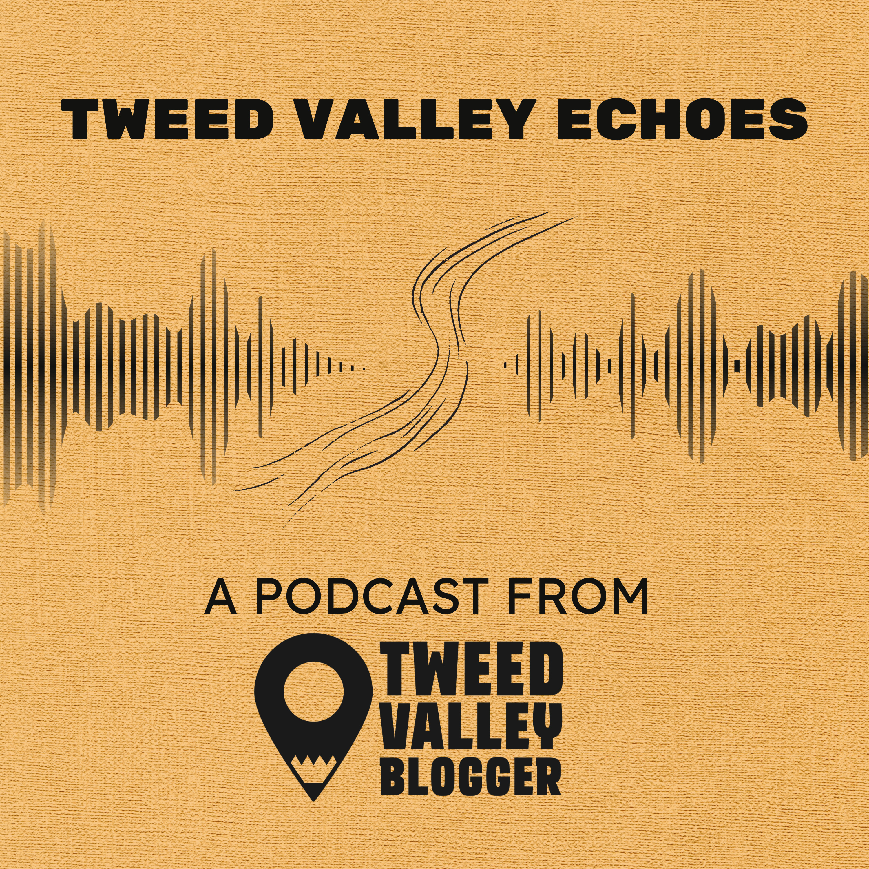Tweed Valley Echoes