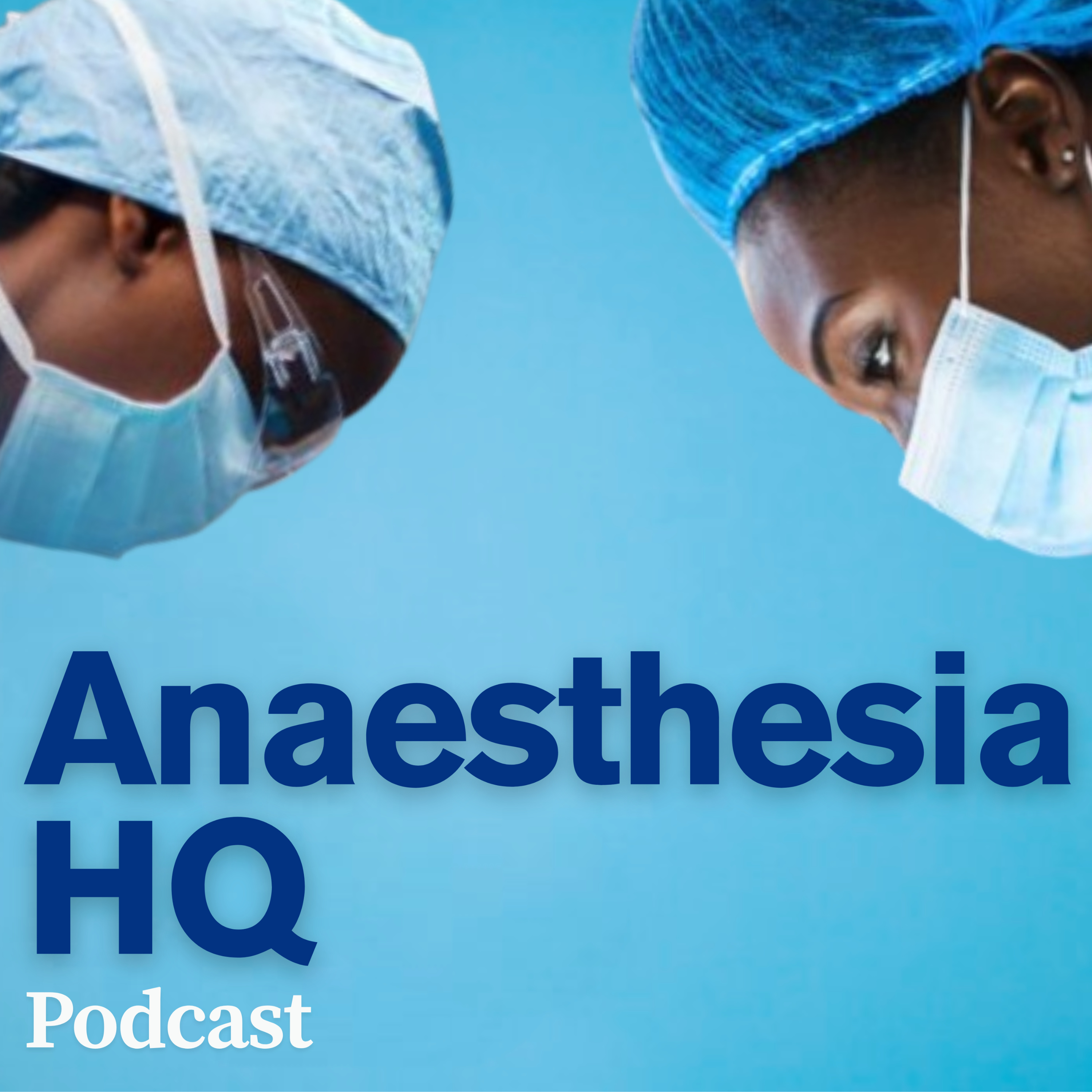 AnaesthesiaHQ Podcast 
