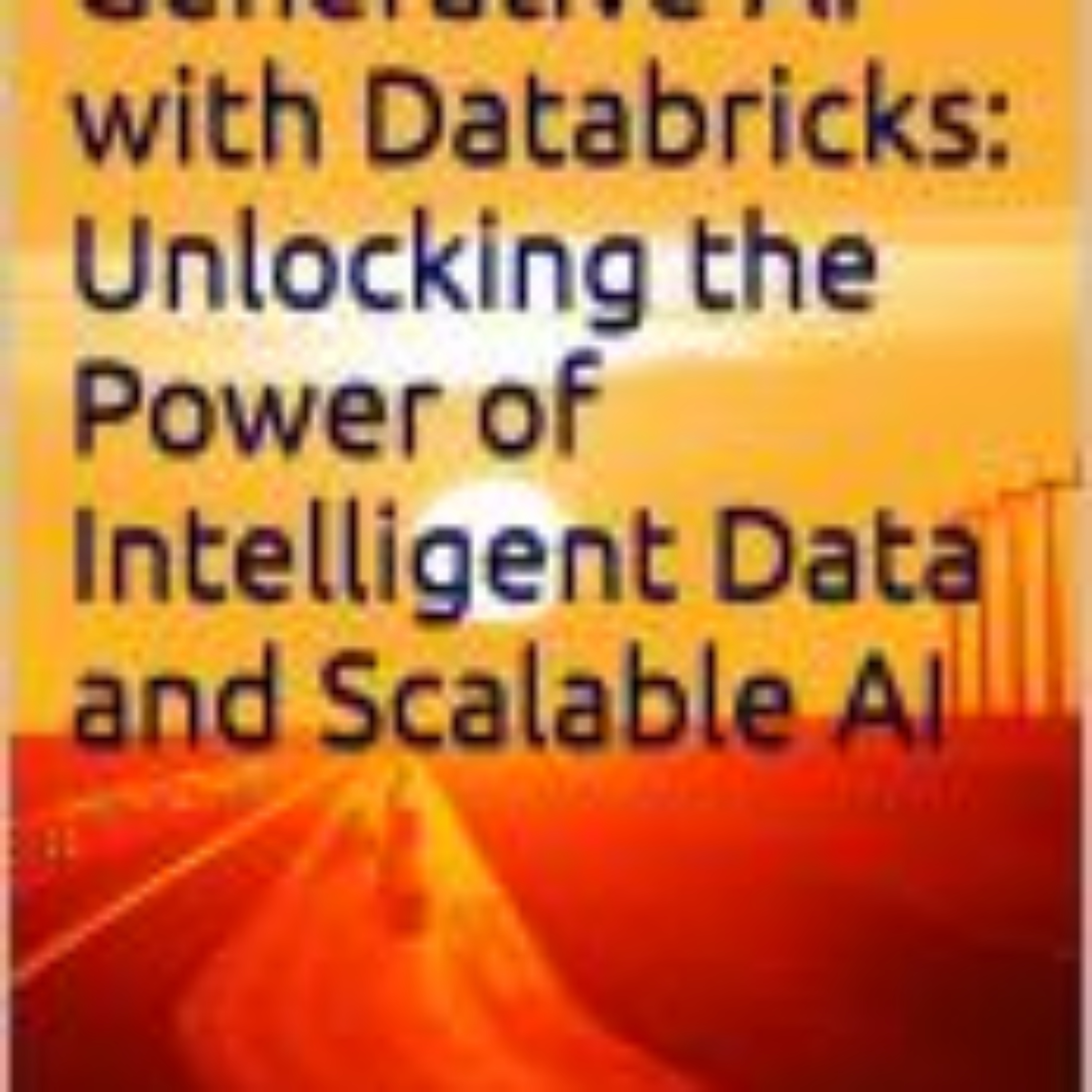 Generative AI with Data Bricks