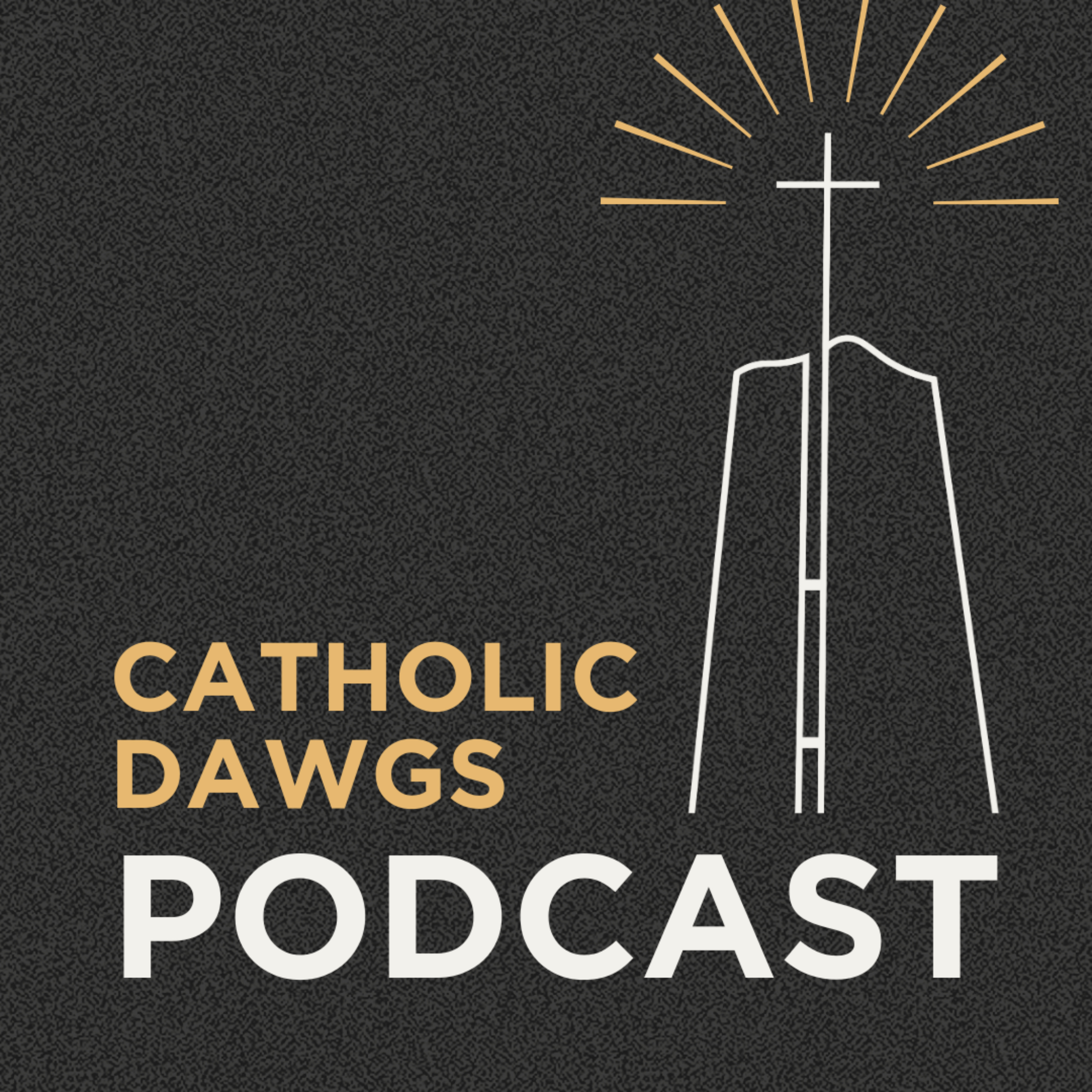 Catholic Dawgs Podcast