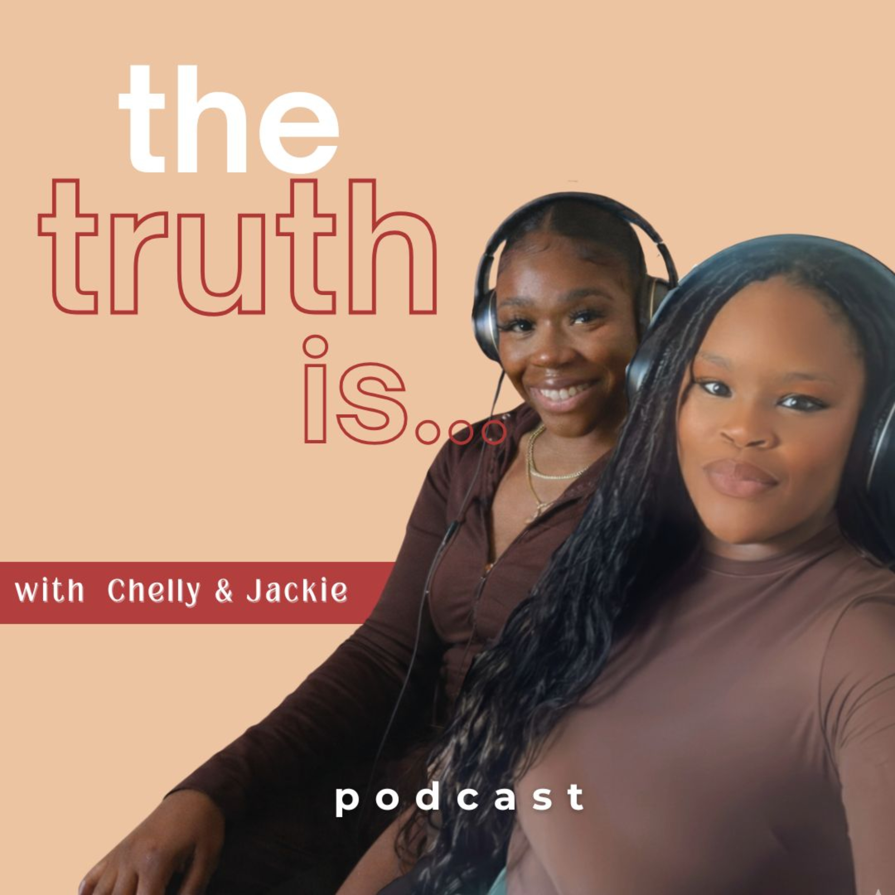 The Truth Is...