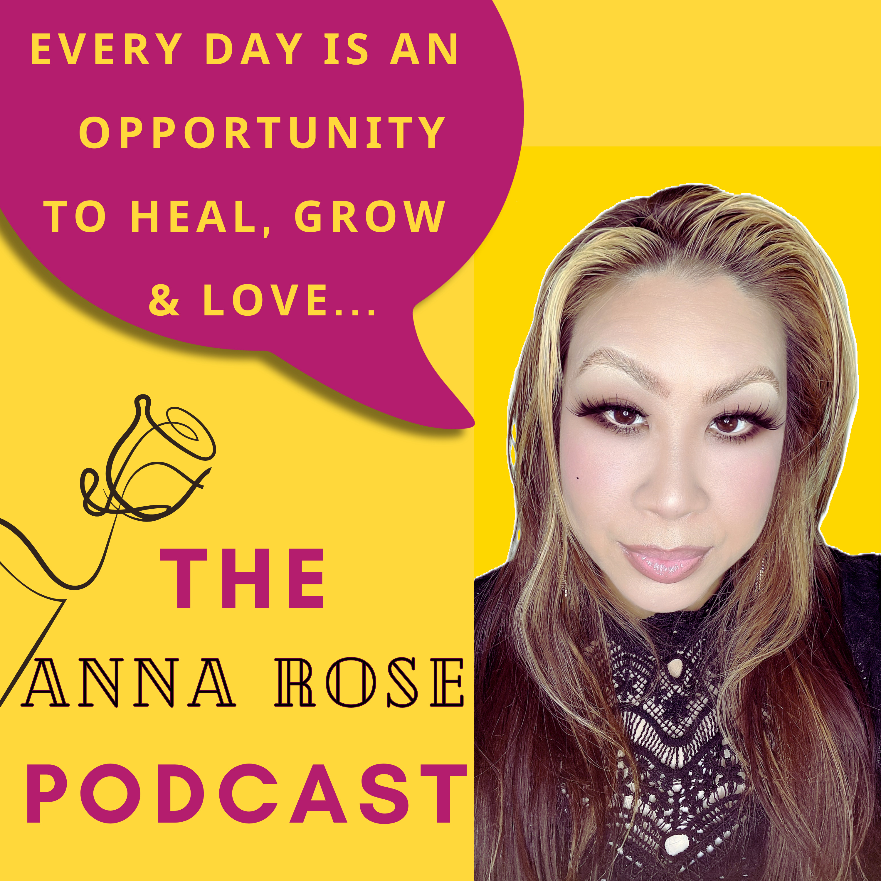 THE ANNA ROSE PODCAST