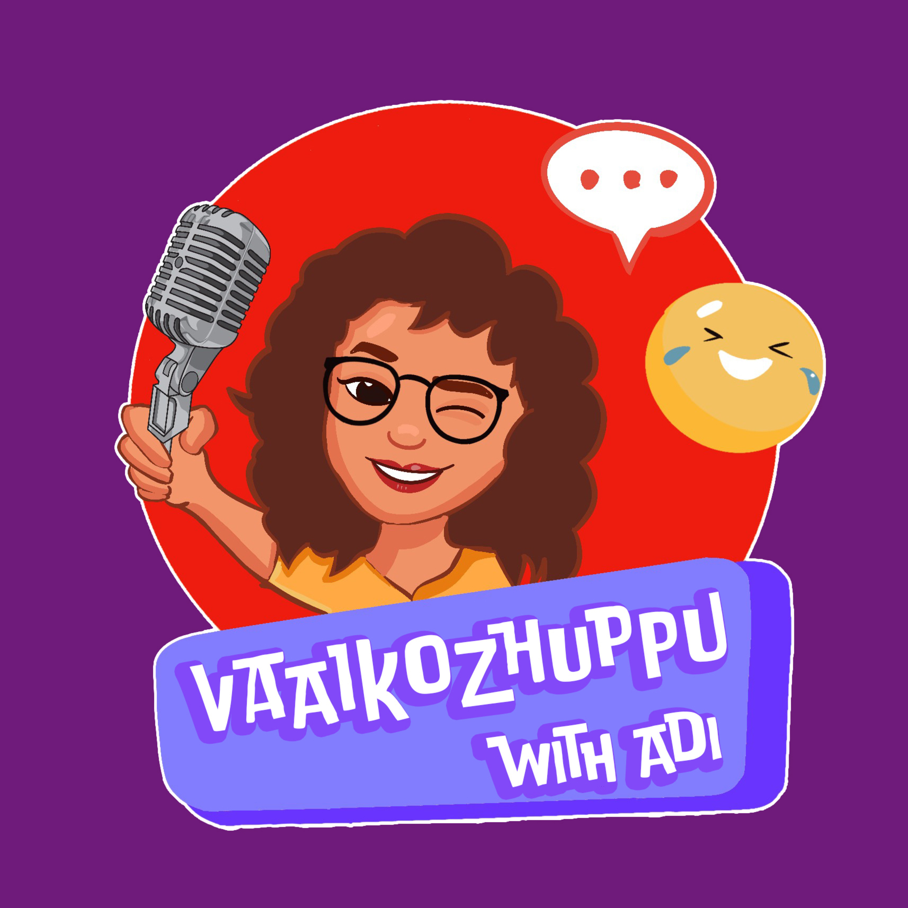 Vaaikozhuppu with Adi podcast artwork