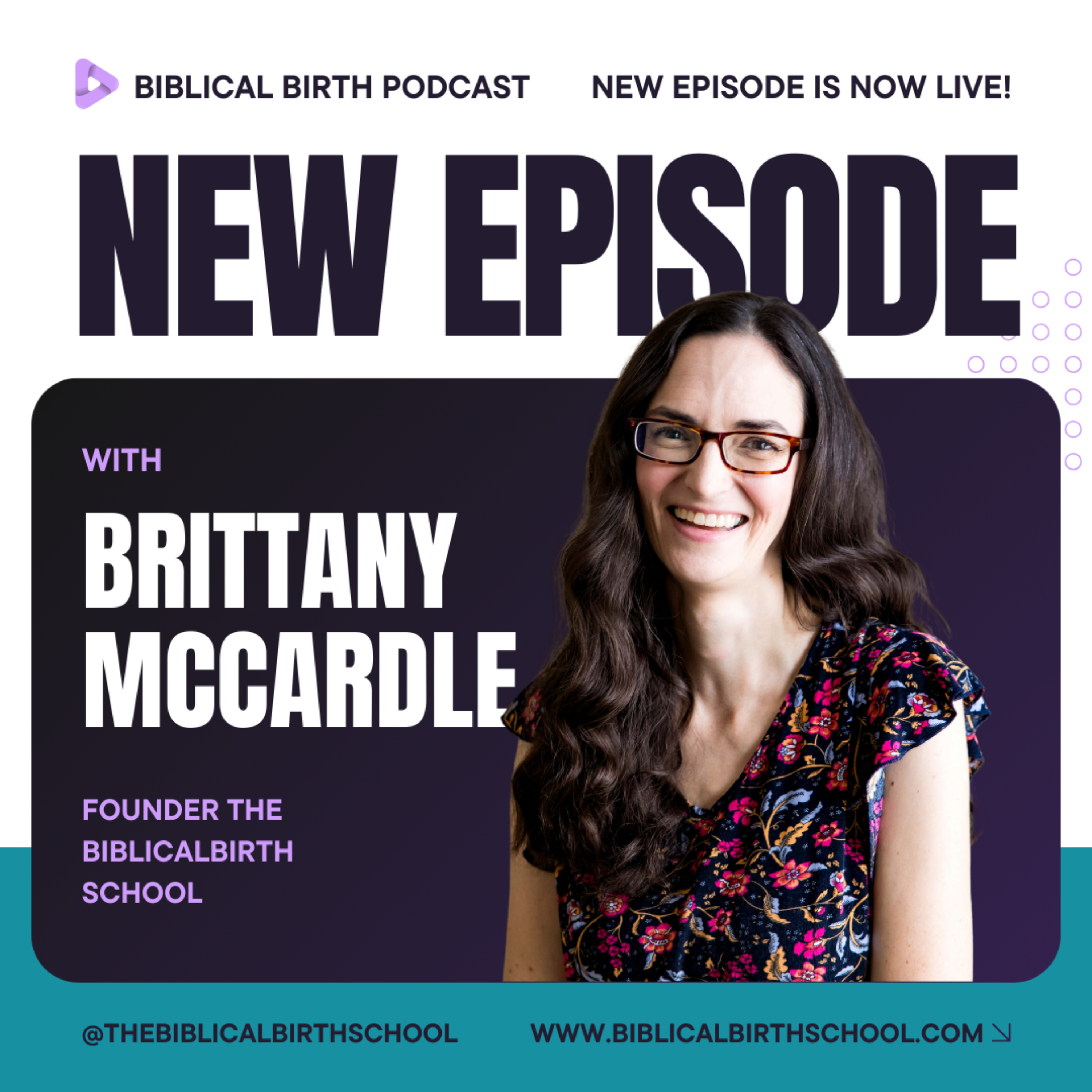 The Biblical Birth Podcast