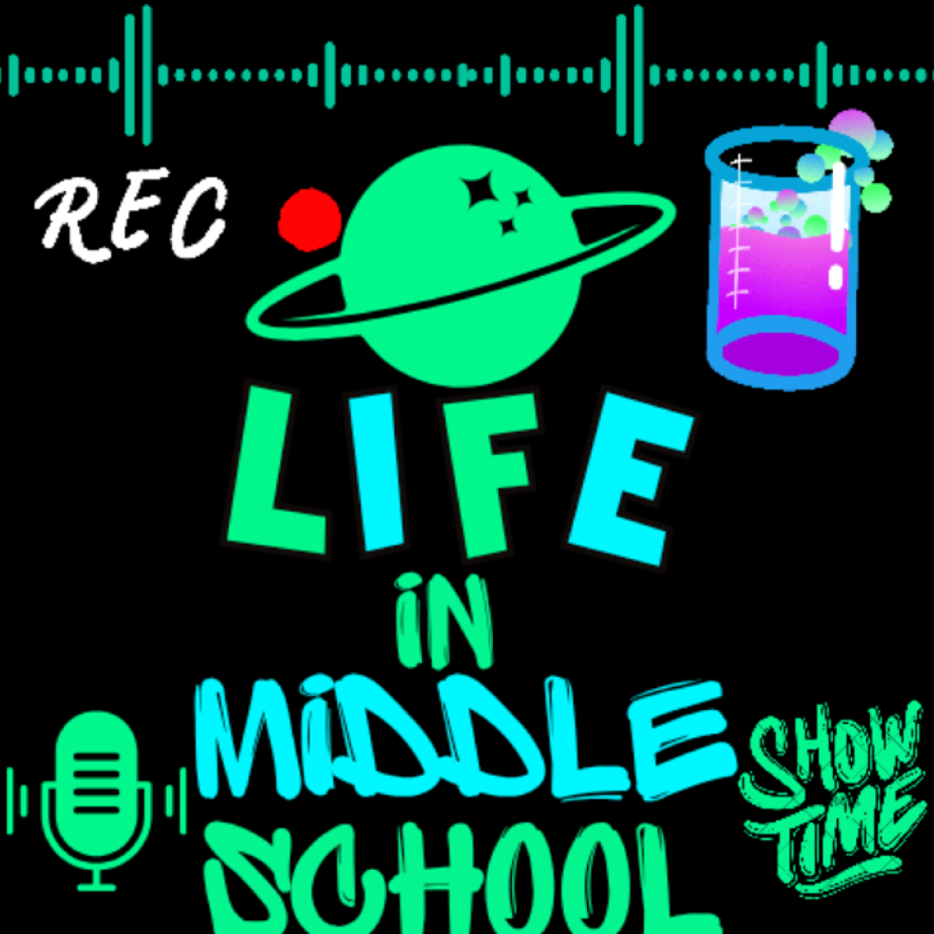 life in middle school podcast artwork