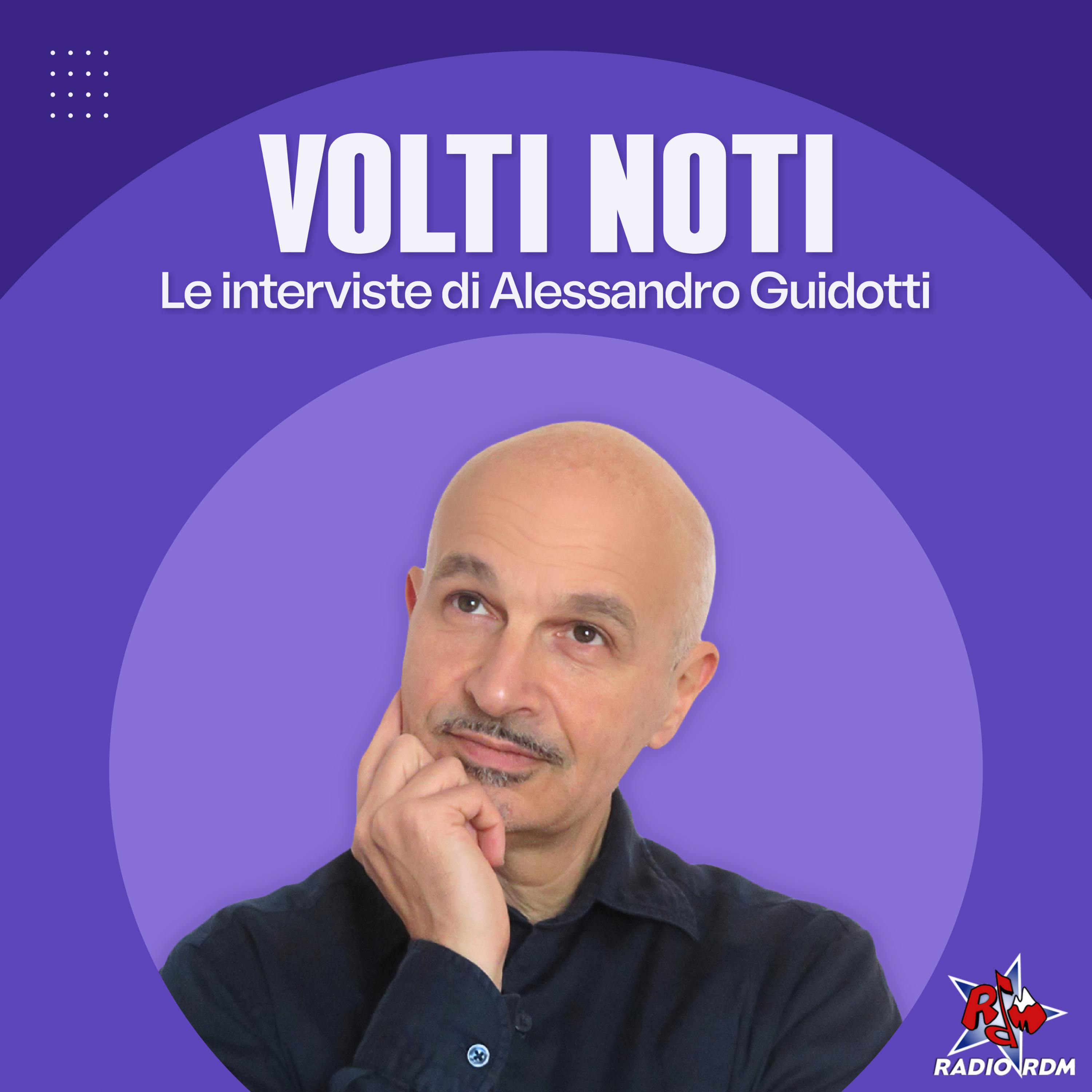 Volti Noti - Le interviste di Alessandro Guidotti