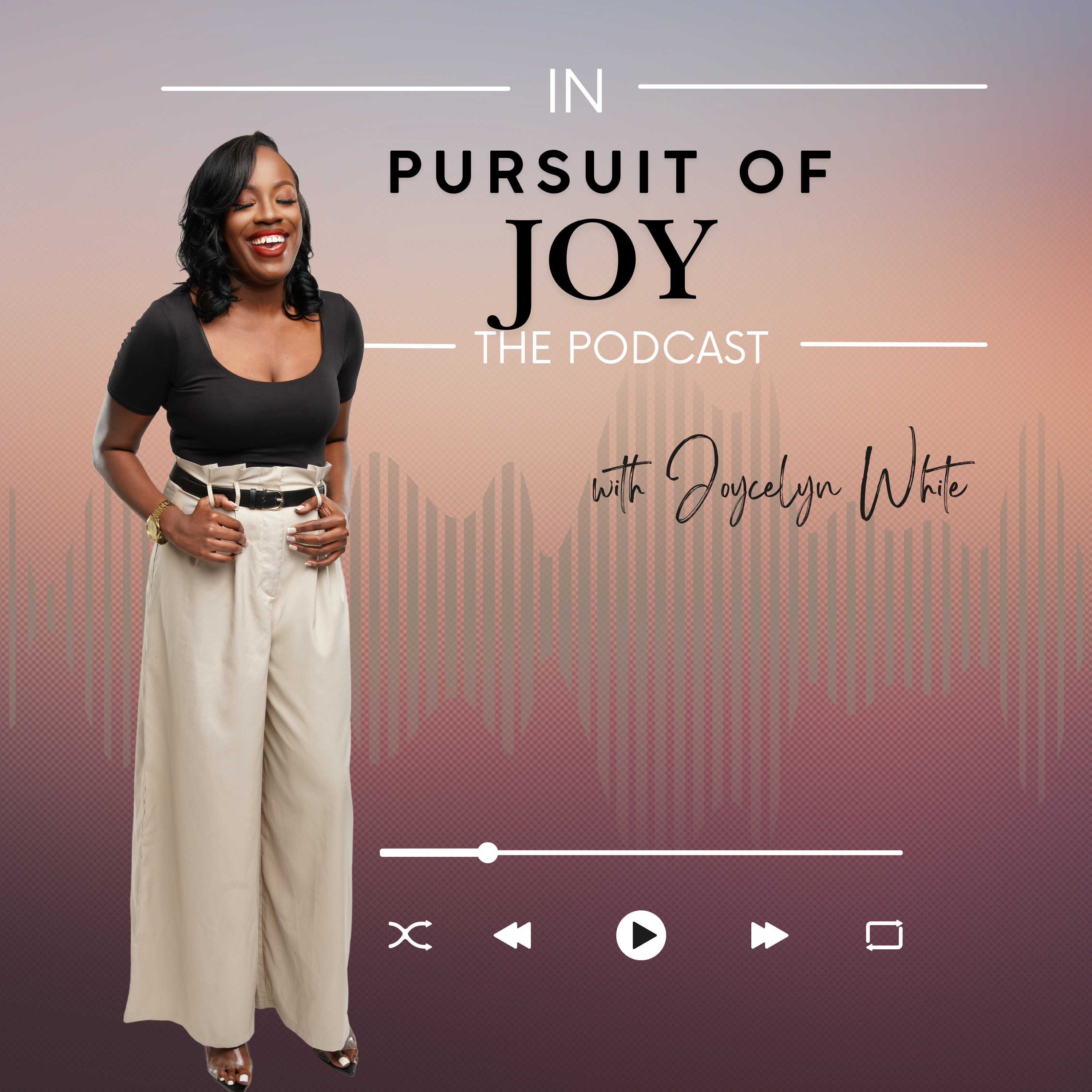 In Pursuit of Joy podcast artwork