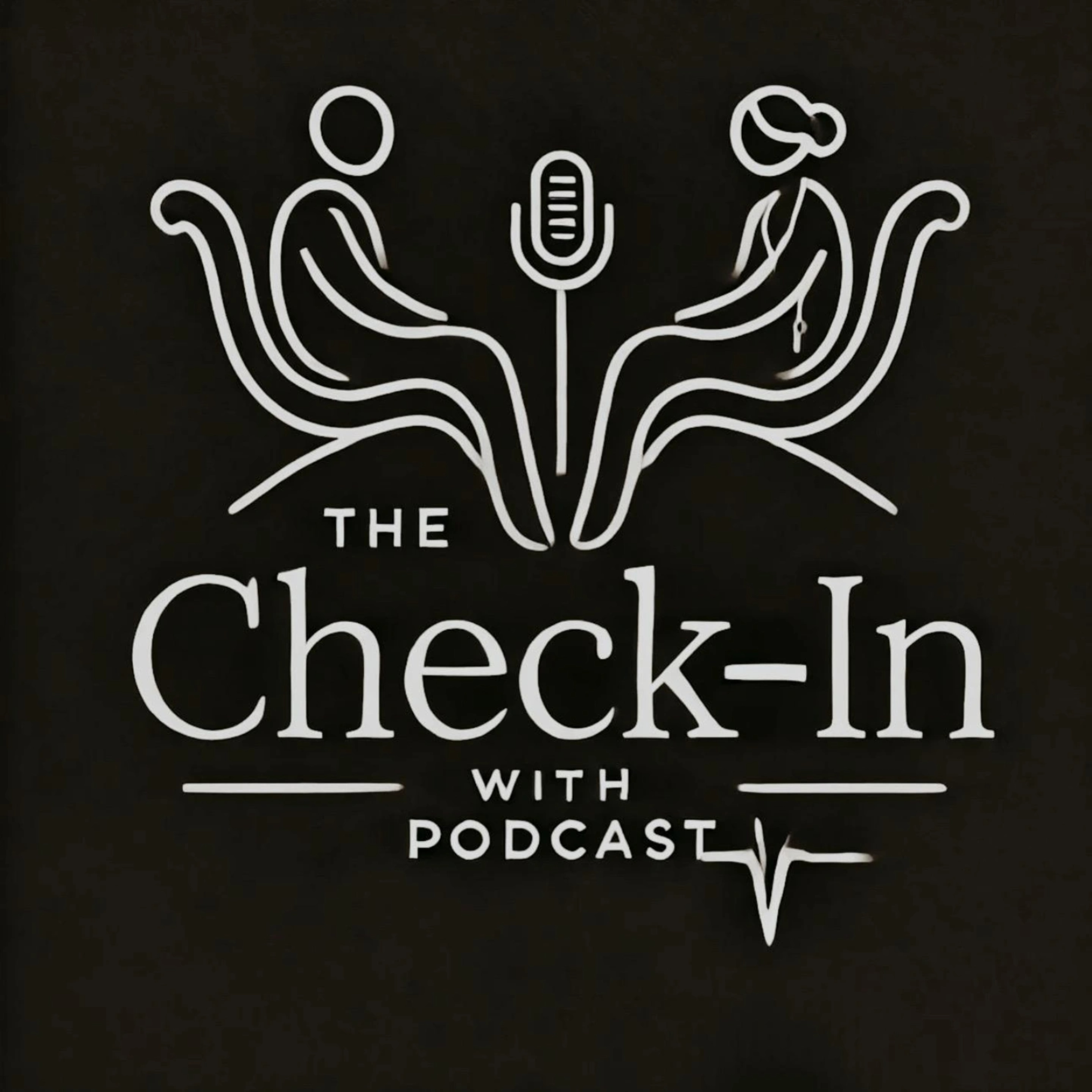 The Check-In With Podcast