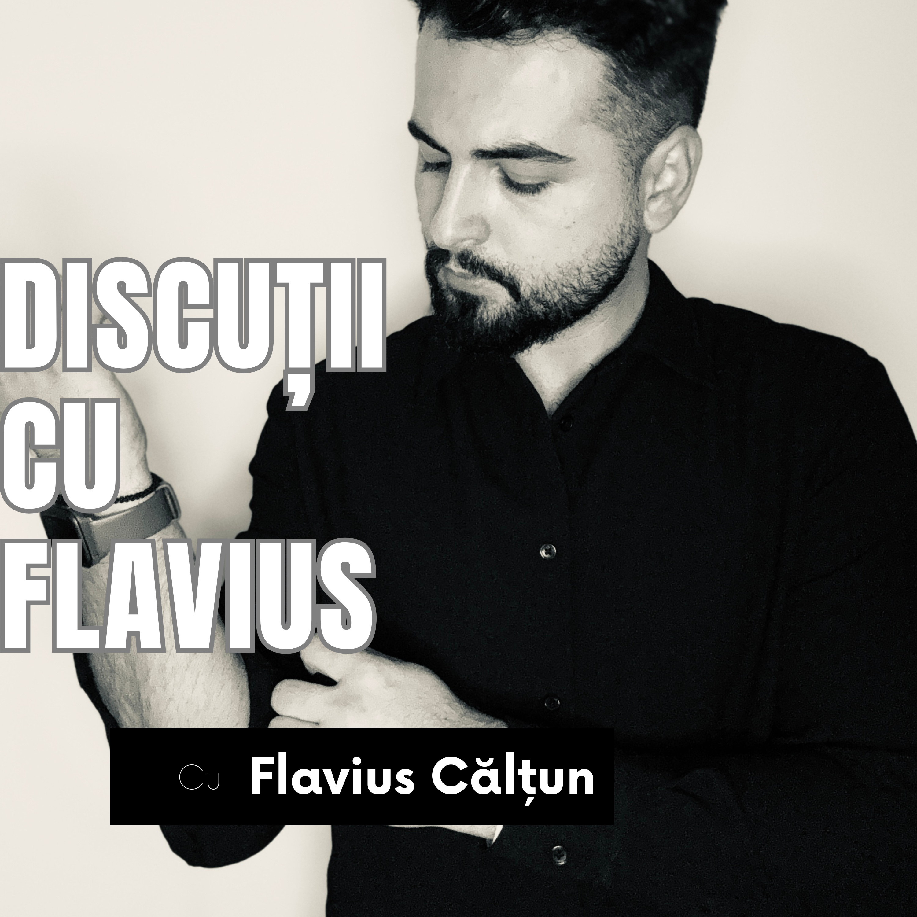 Discuții cu Flavius podcast artwork