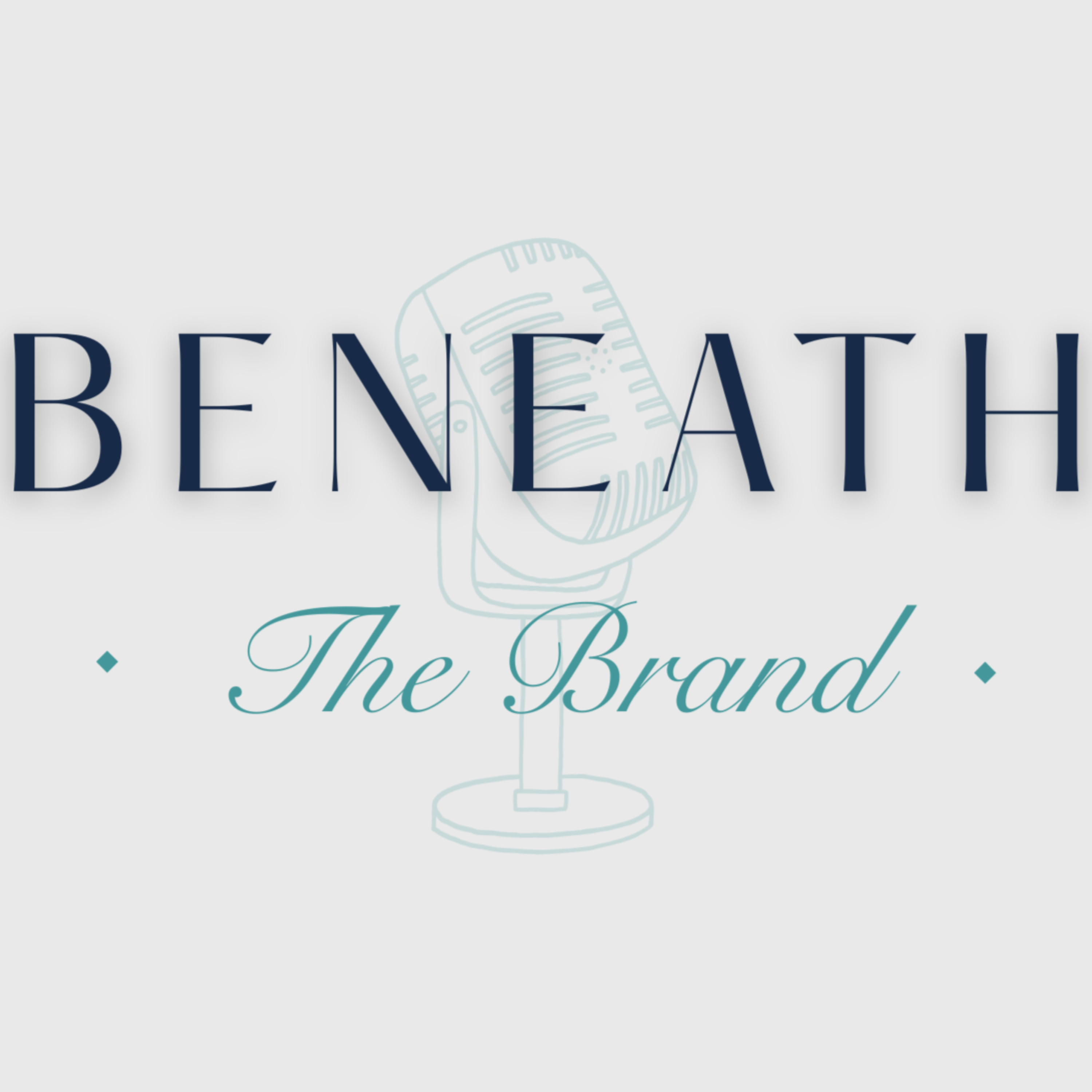 Beneath The Brand podcast artwork