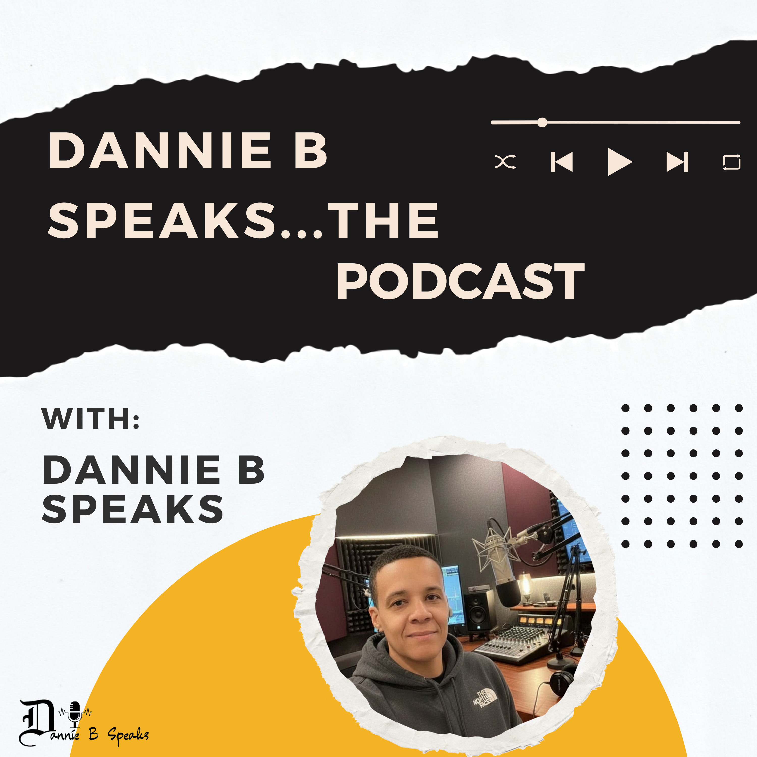 Dannie B Speaks...The Podcast podcast artwork