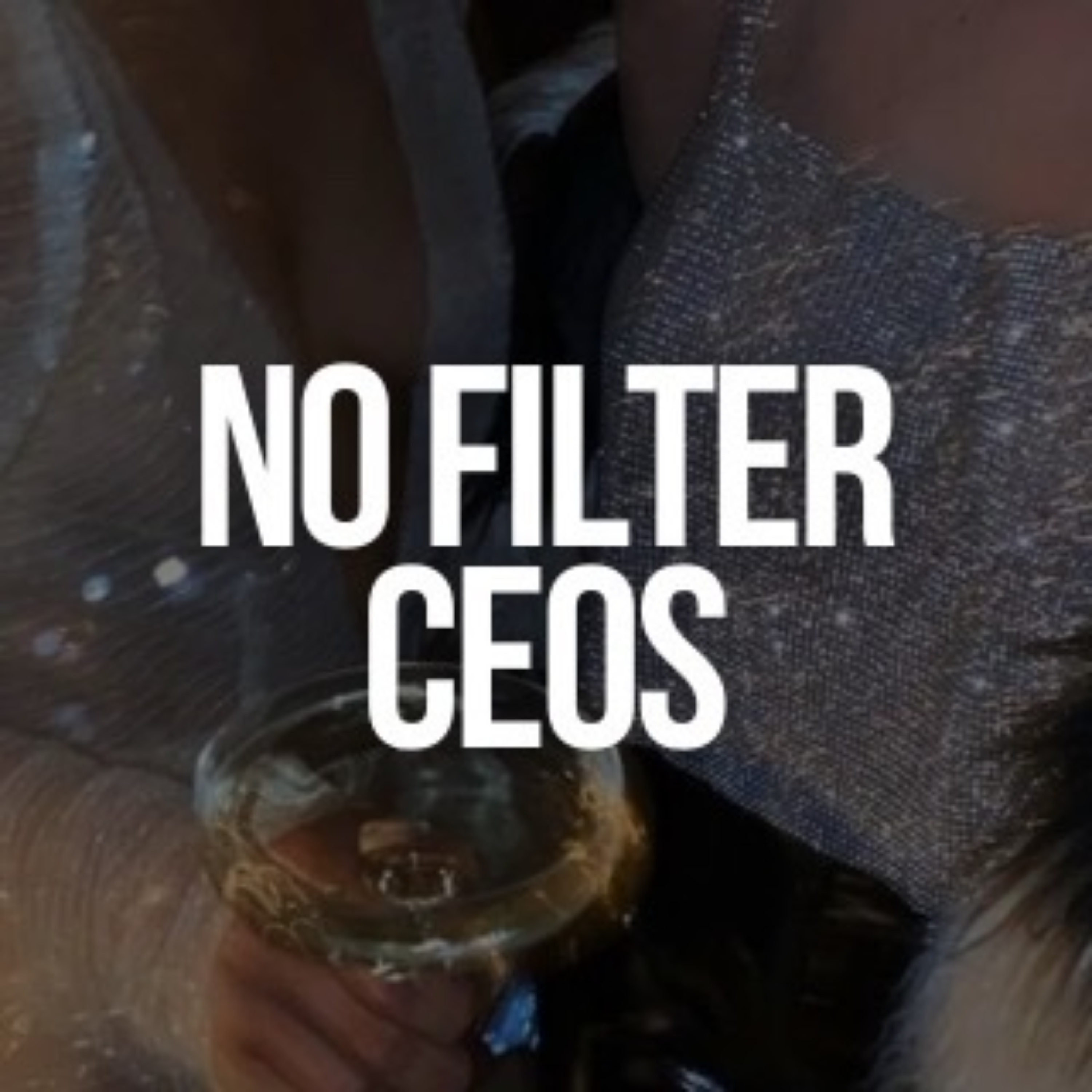 No Filter CEOs