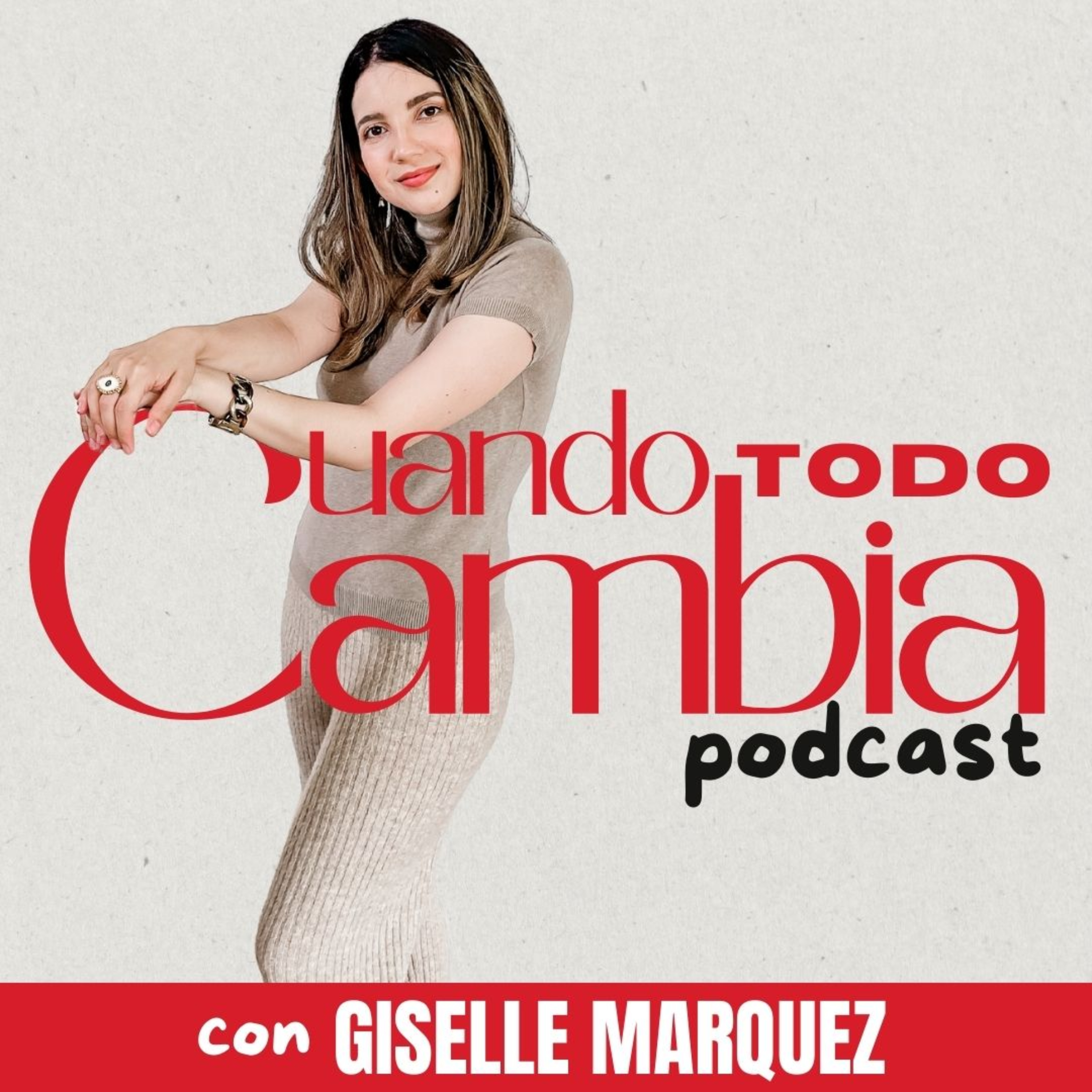 Cuando Todo Cambia