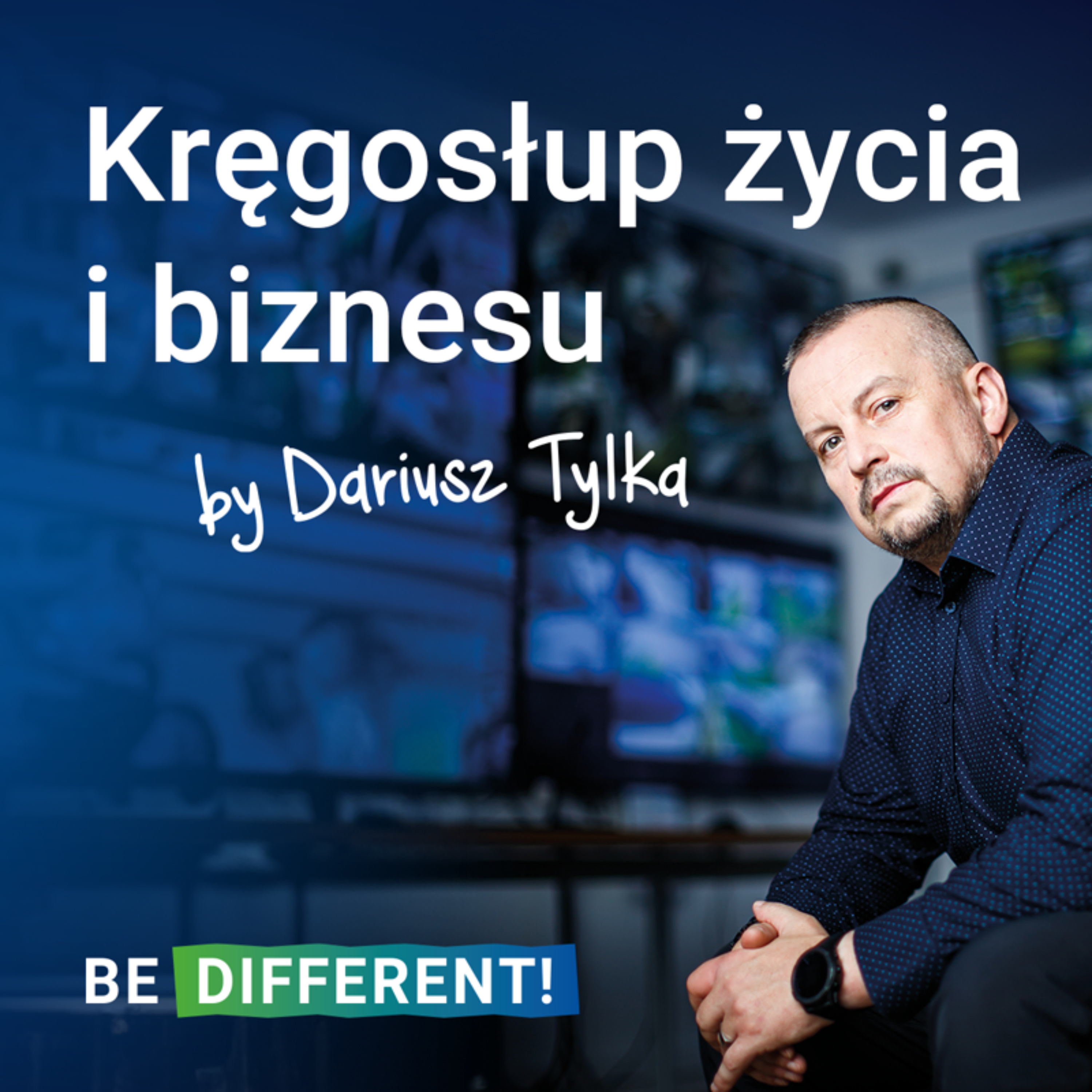 Dariusz Tylka - kręgosłup życia i biznesu podcast artwork