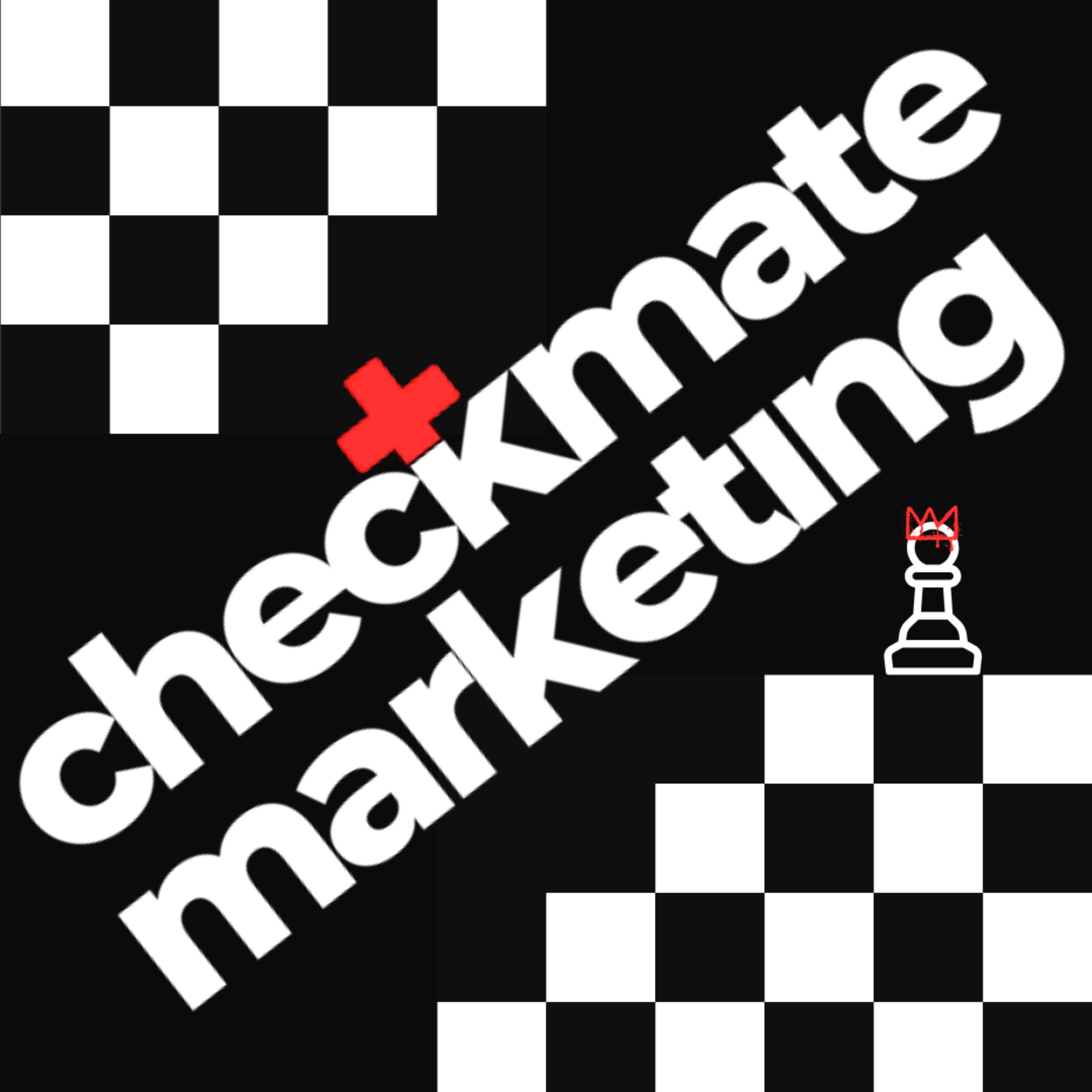 Checkmate Marketing Podcast. podcast artwork