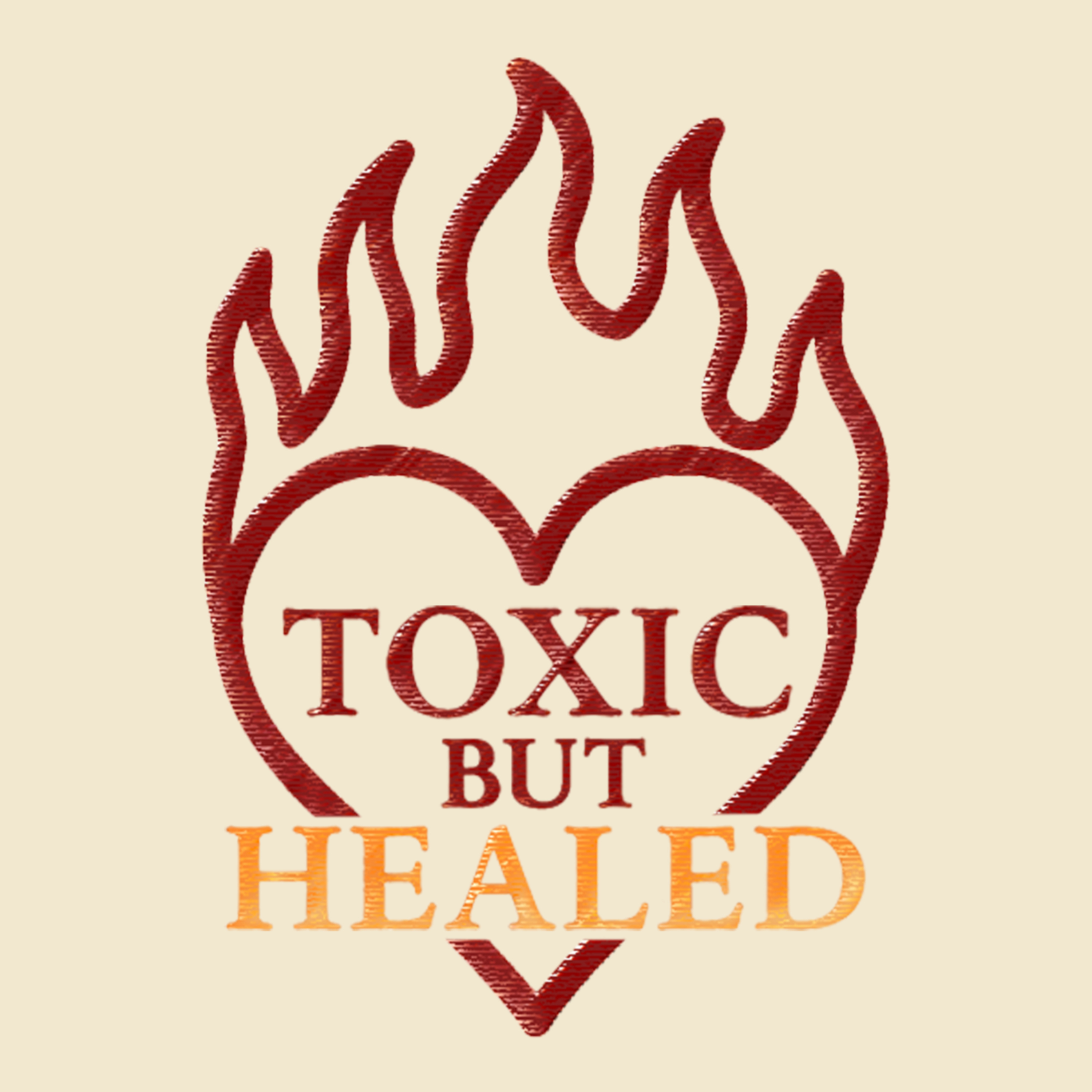Toxic but Healed – Gefühle sind dein Kompass. Finde deinen Weg. podcast artwork